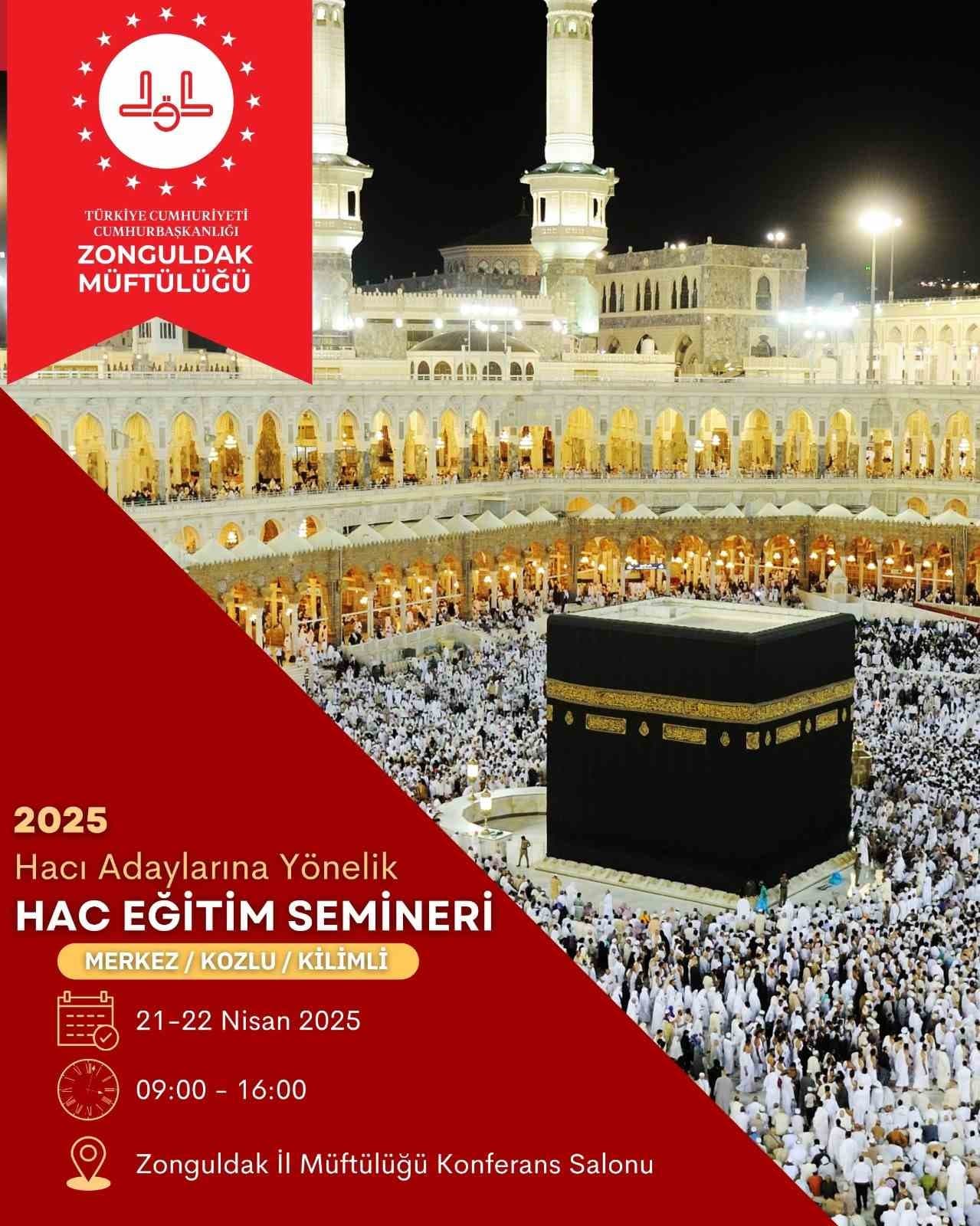 Zonguldak’ta 2025 Hac eğitim semineri düzenlenecek