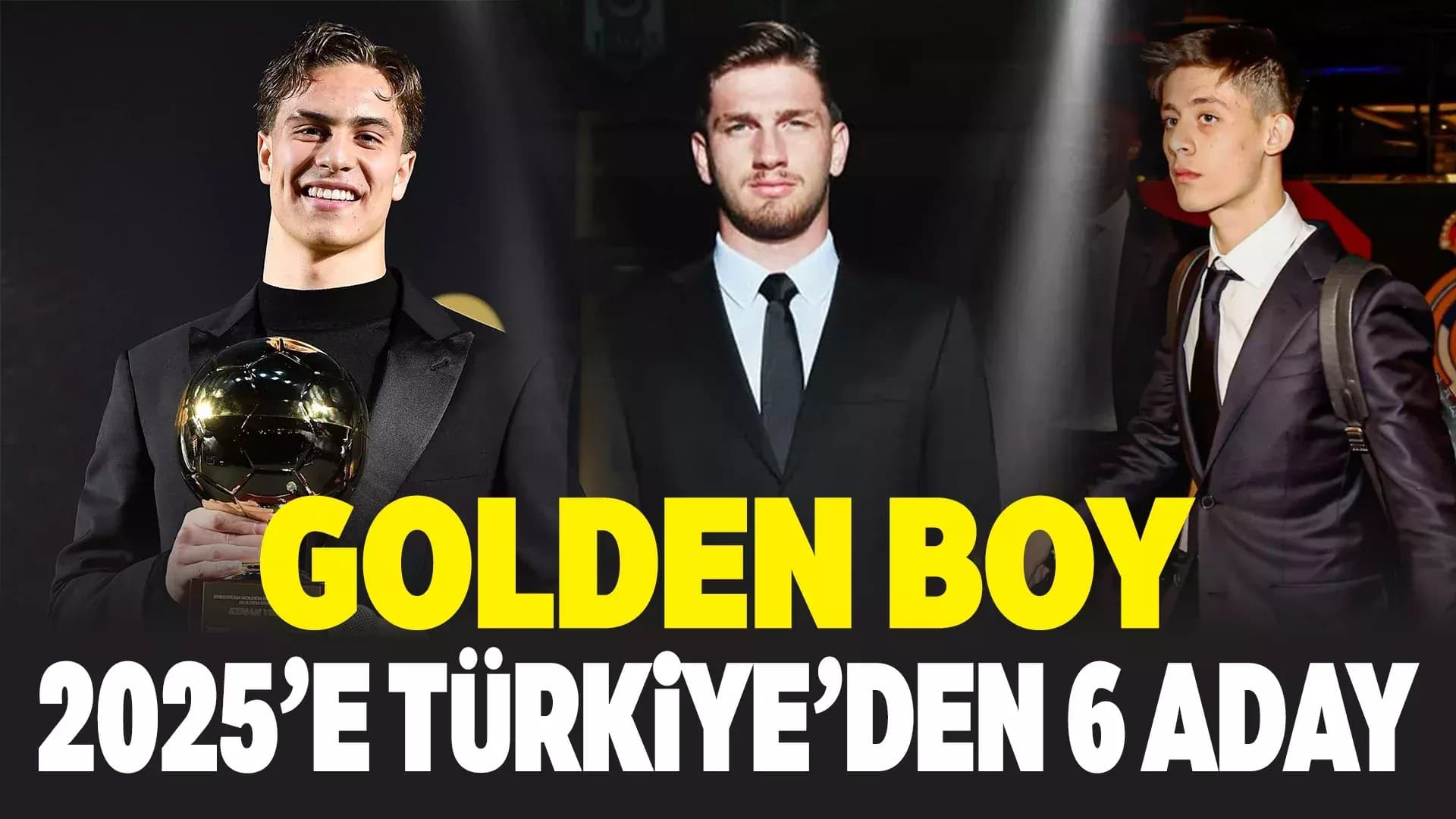 Golden Boy 2025 Ödülü İçin 100 Aday Açıklandı: Listede 6 Türk Genç Yetenek Yer Alıyor