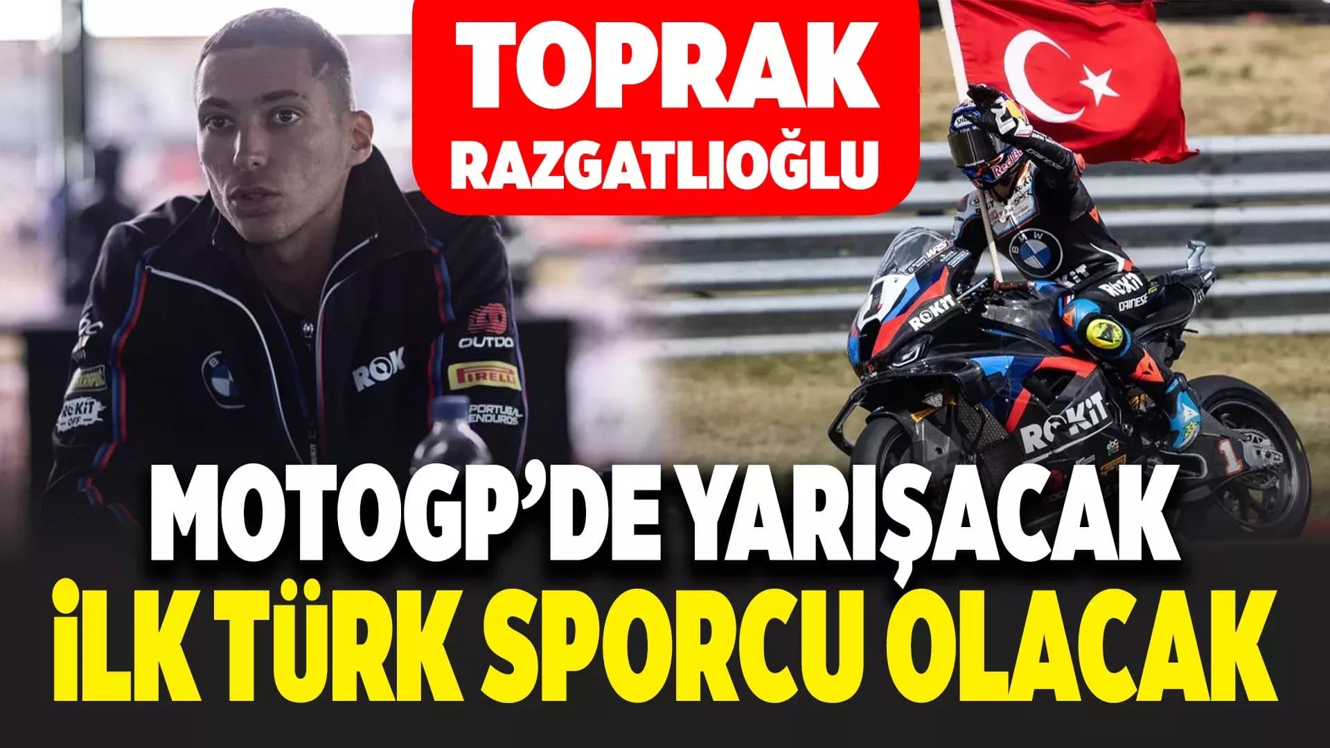 Toprak Razgatlıoğlu MotoGP'ye Geçiyor