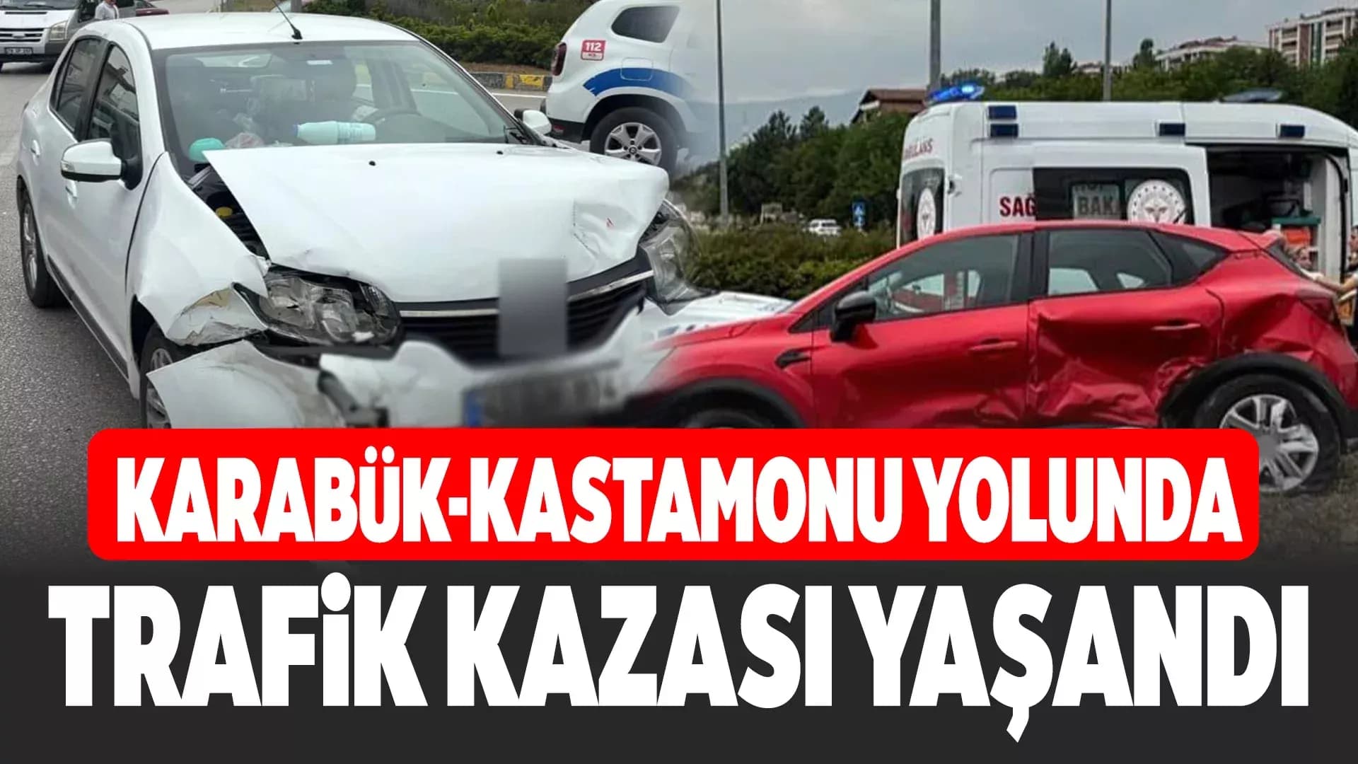 Karabük'te Kavşakta İki Otomobil Çarpıştı: 3 Yaralı