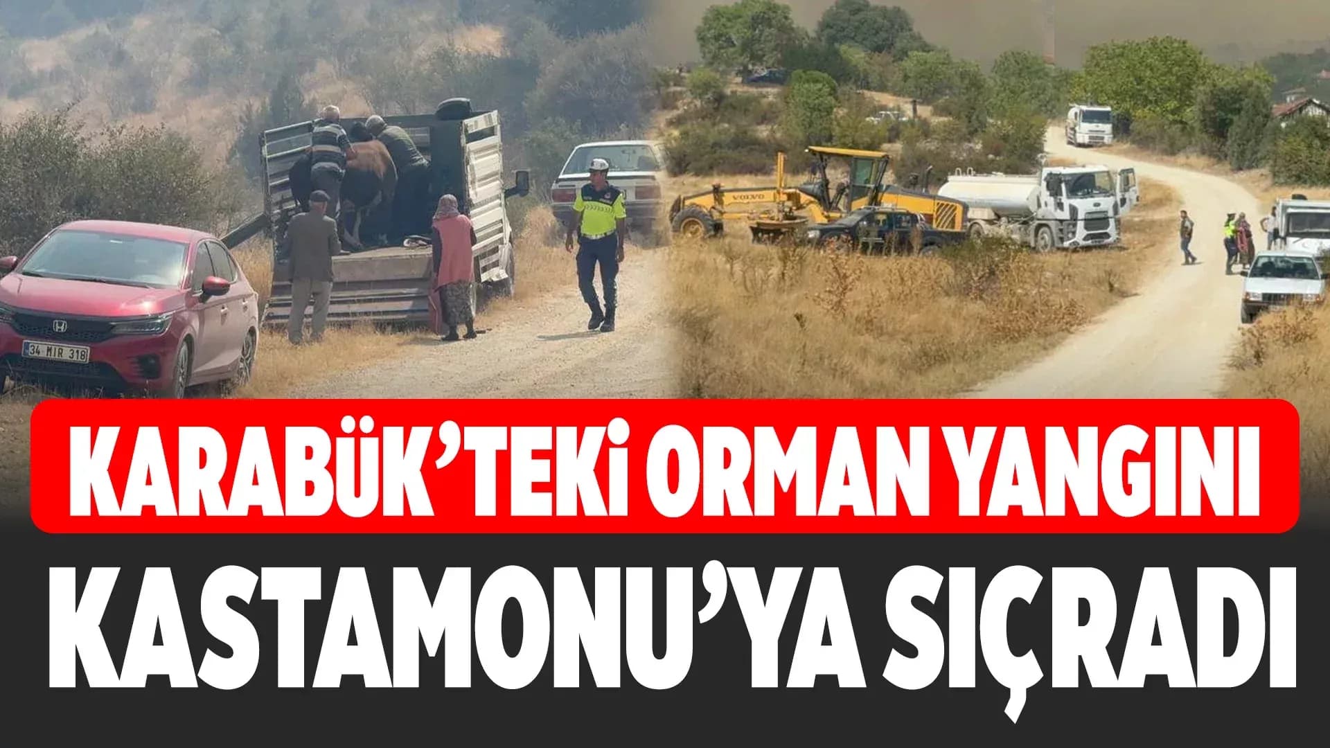 Karabük'te çıkan orman yangını Kastamonu'ya sıçradı: Alevlerin yaklaştığı köy tahliye edildi