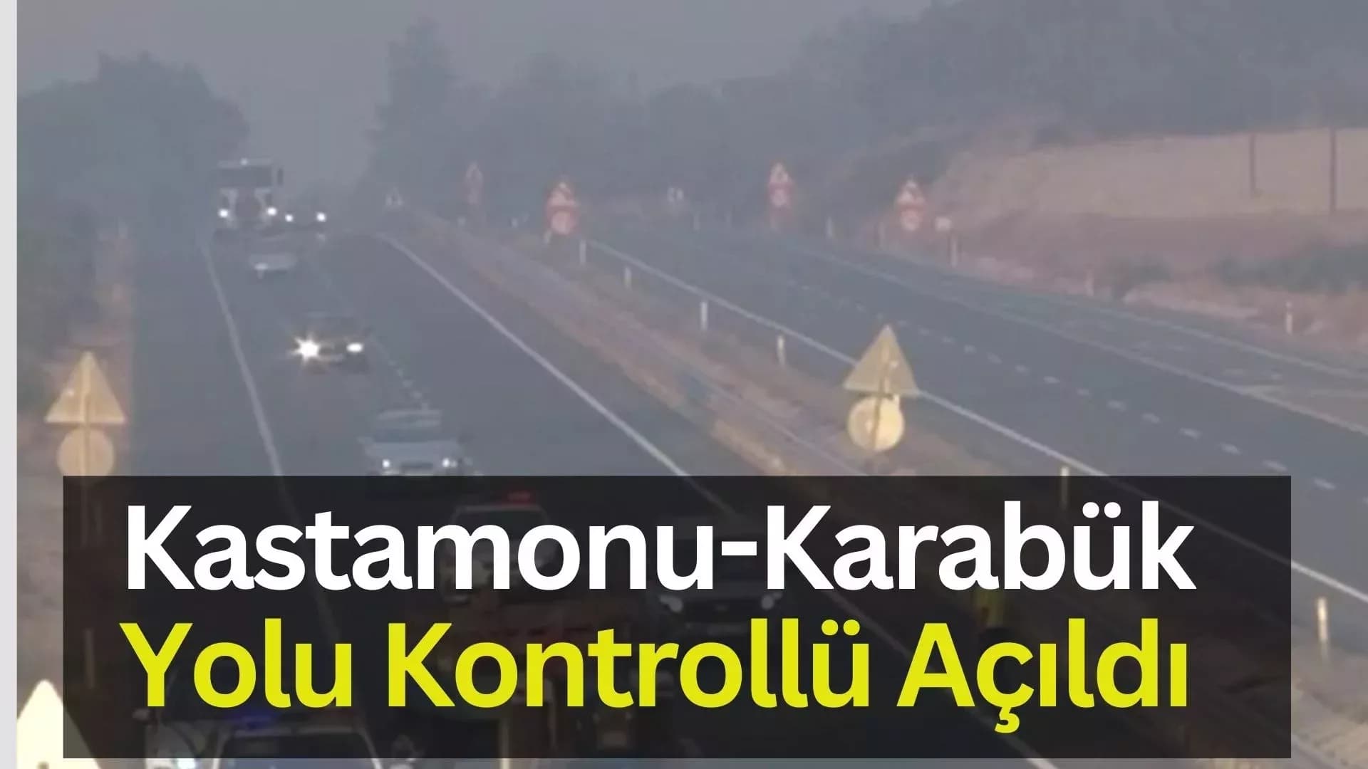 Kastamonu-Karabük kara yolunda ulaşım kontrollü olarak yeniden sağlandı