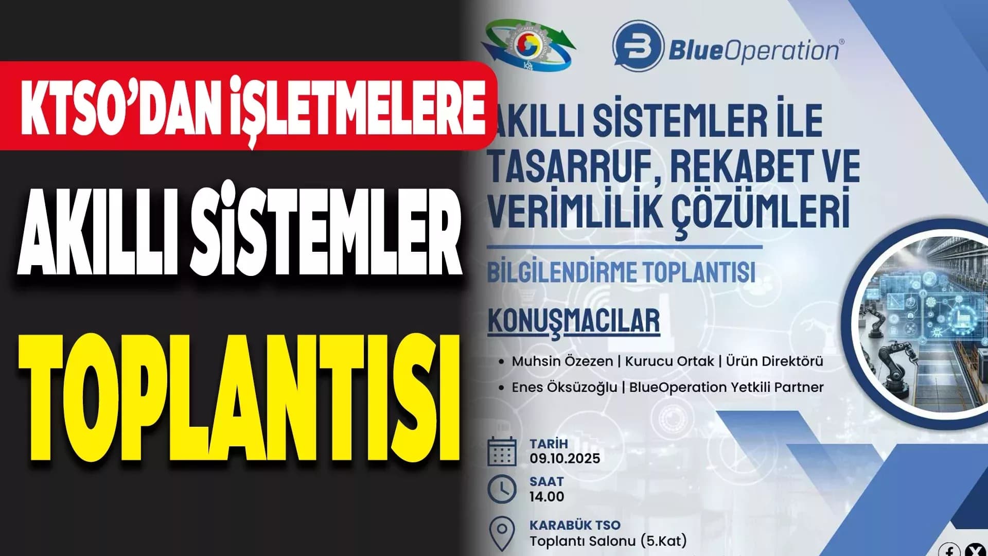 KTSO'dan İş Dünyasına "Akıllı Sistem" Buluşması
