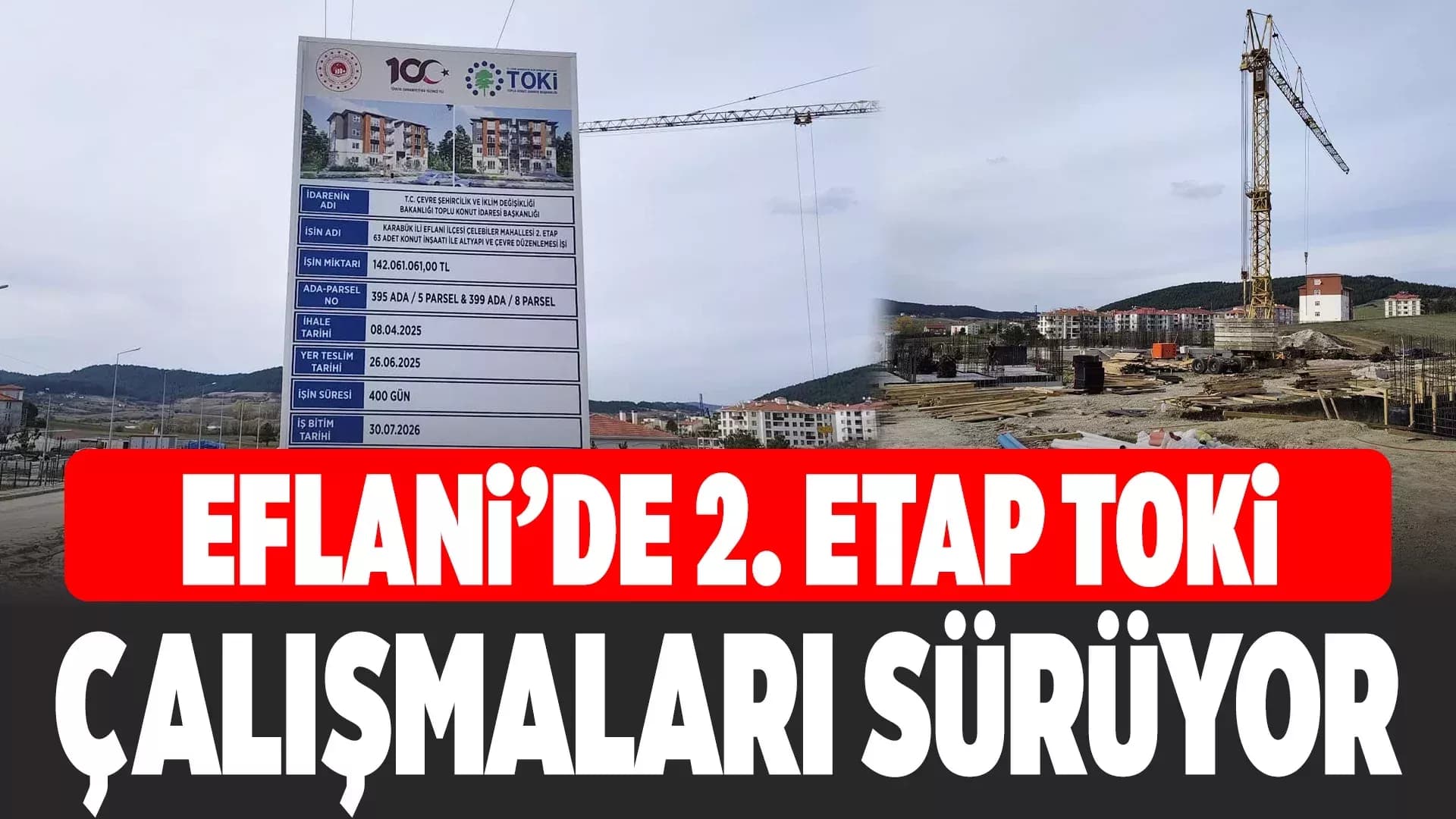 Eflani’de İkinci Etap TOKİ Konutlarının Yapımı Sürüyor