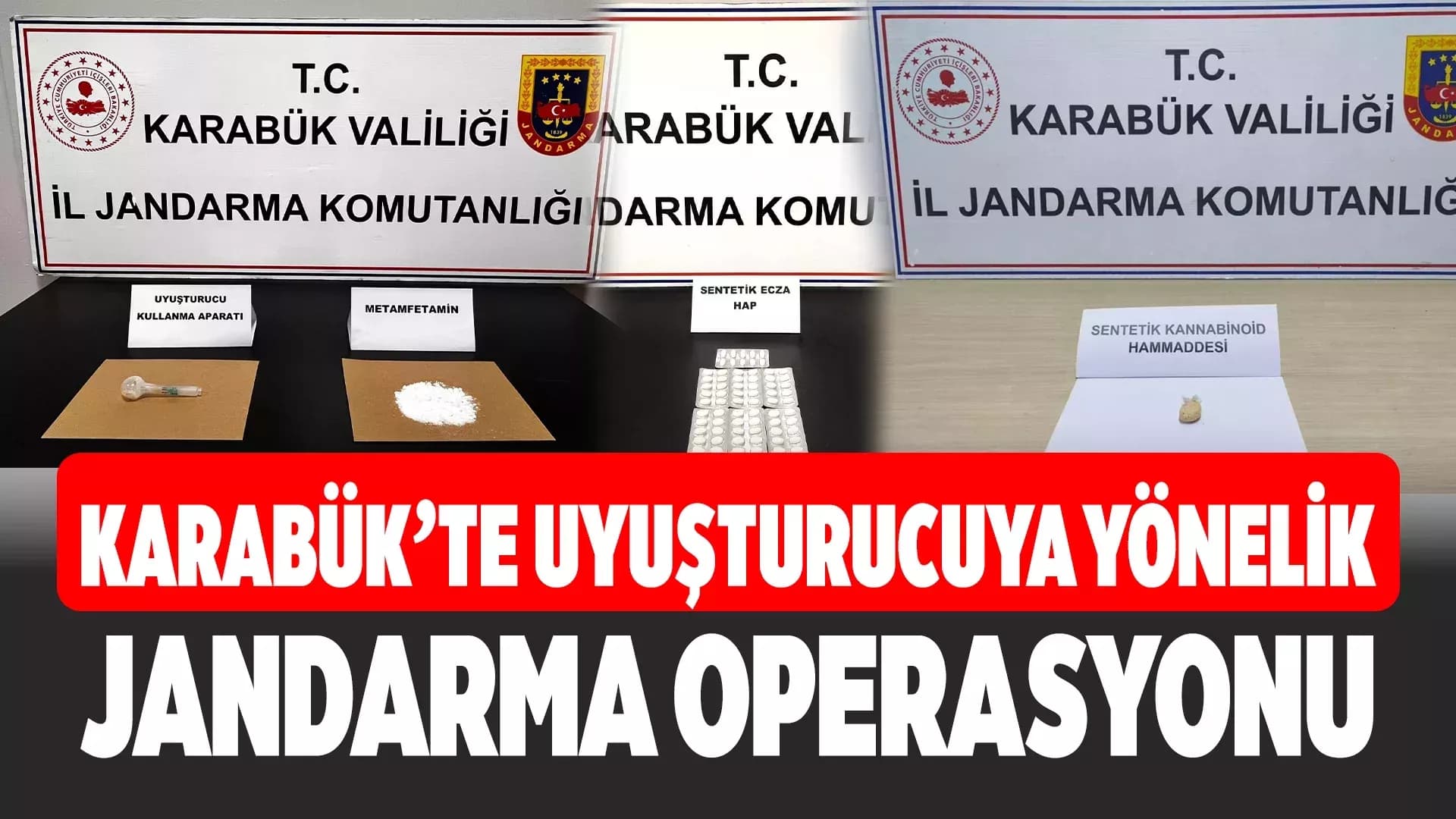 Karabük’te Uyuşturucu Operasyonu