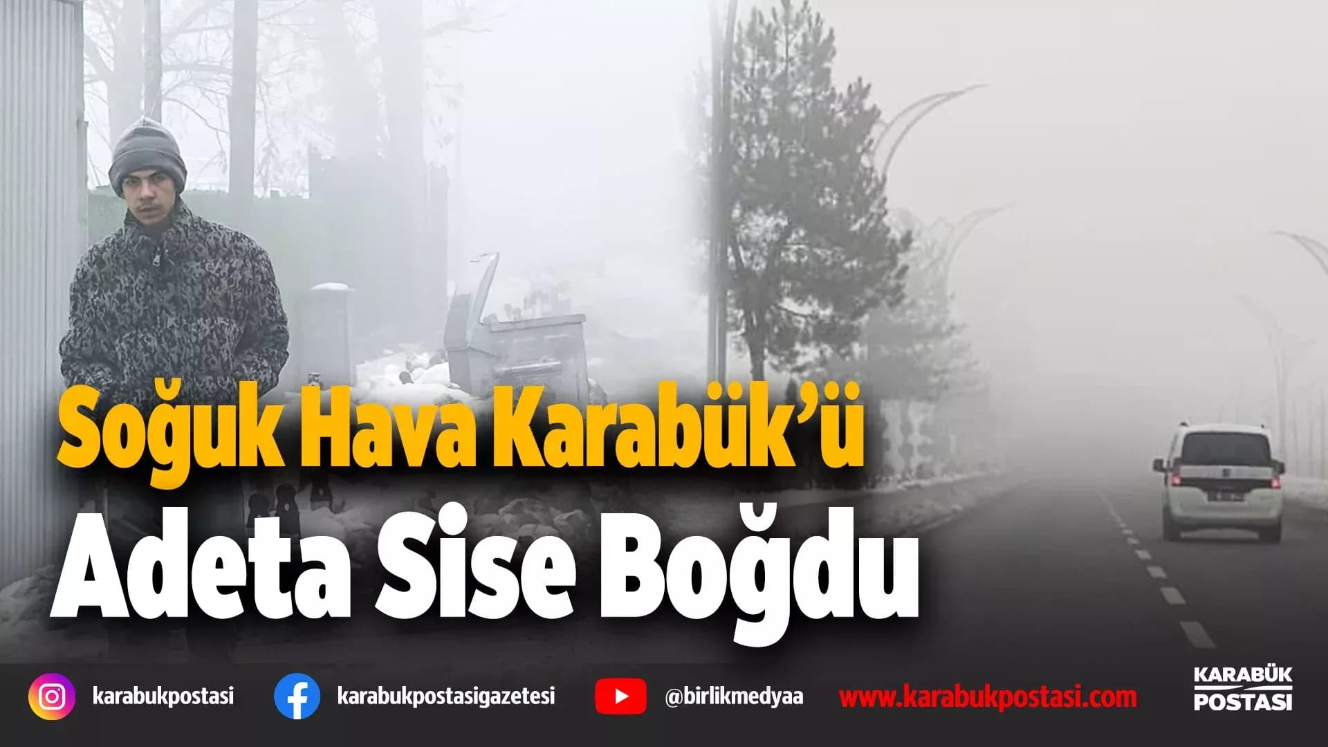 Karabük'te Yoğun Sis Görüş Mesafesini Düşürdü