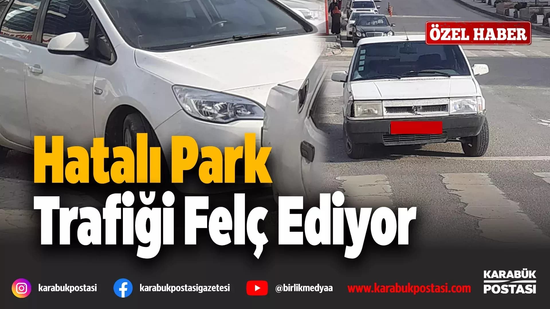 KARABÜK'TE SÜRÜCÜLER KURAL TANIMIYOR!..