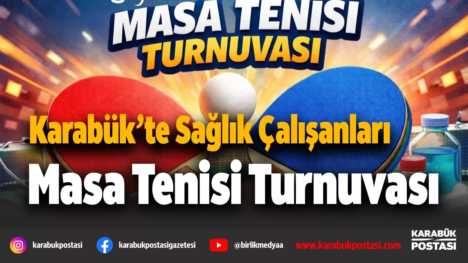 Sağlık çalışanları Masa Tenisinde buluşuyor