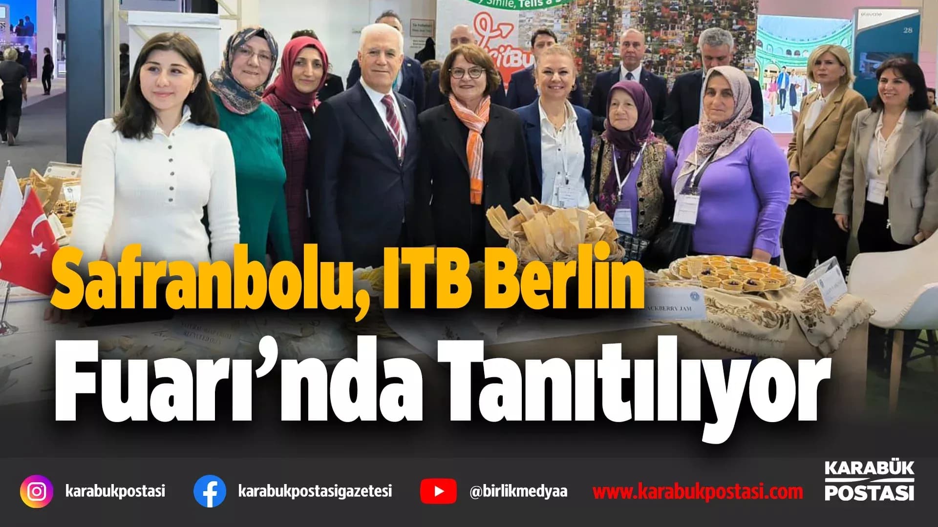 Safranbolu, ITB Berlin’de görücüye çıktı