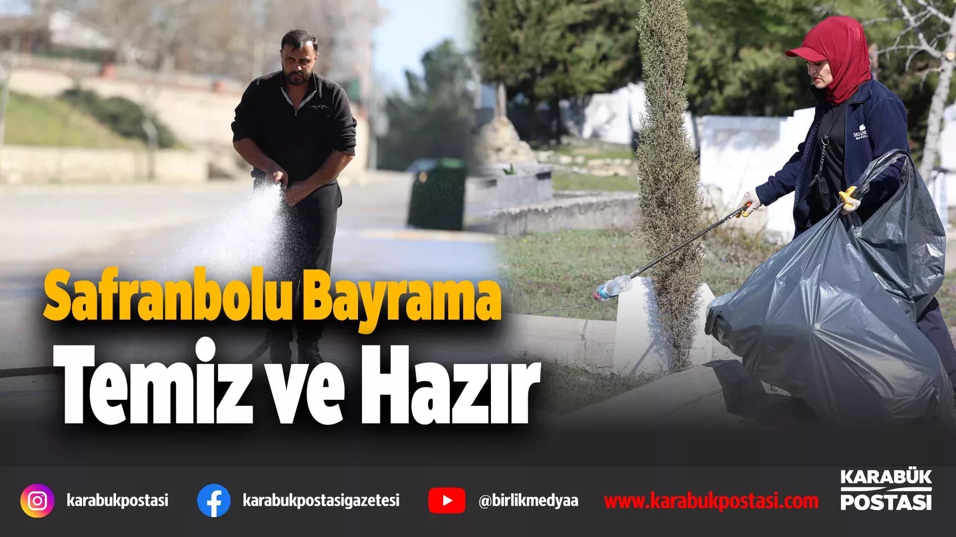 Safranbolu’da bayram temizliği tamamlandı