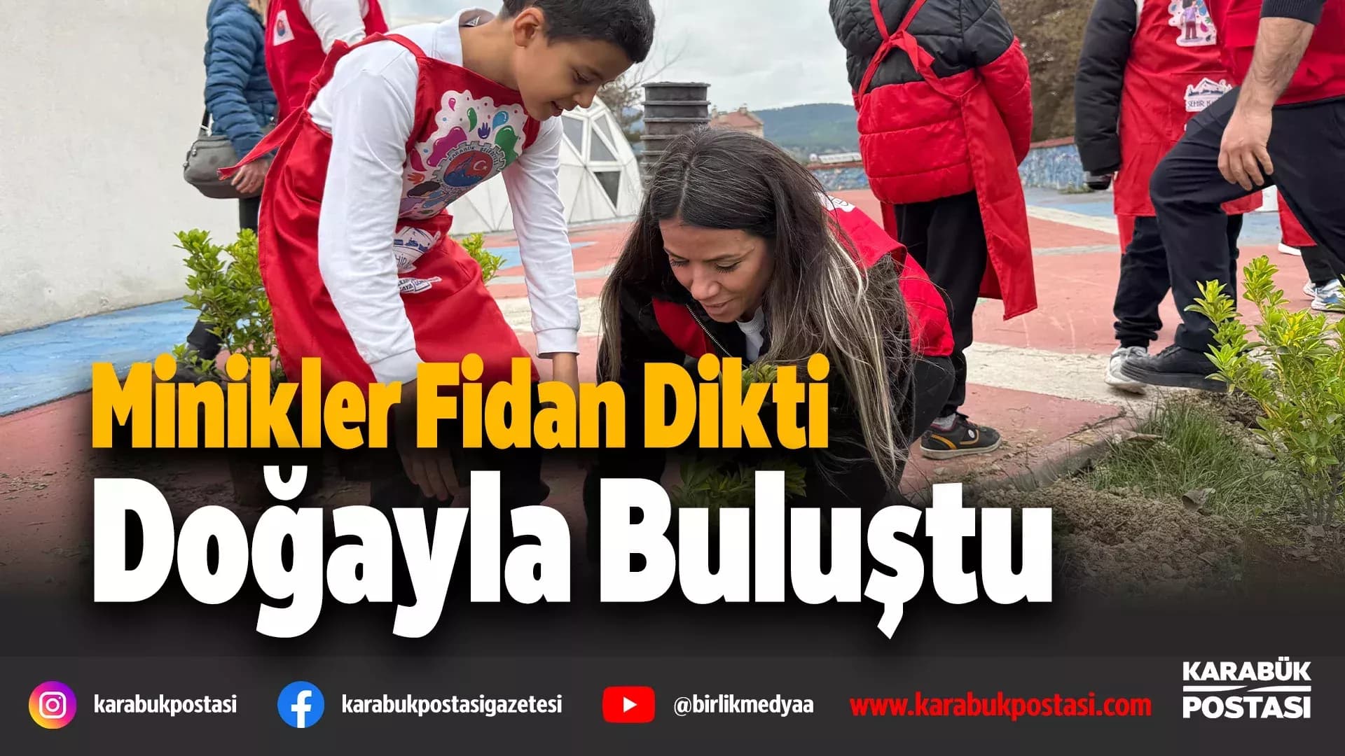 Miniklerden Geleceğe Yeşil Miras