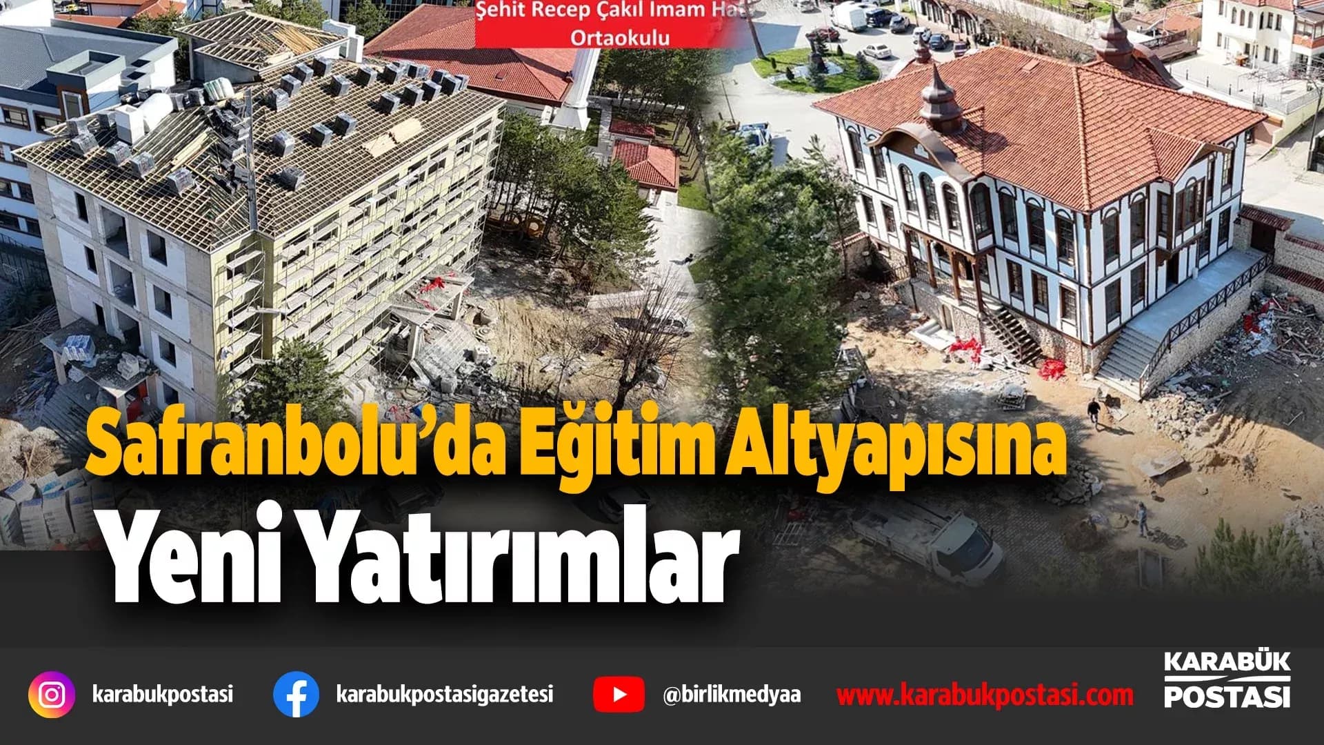 Safranbolu’da eğitim yatırımları sürüyor