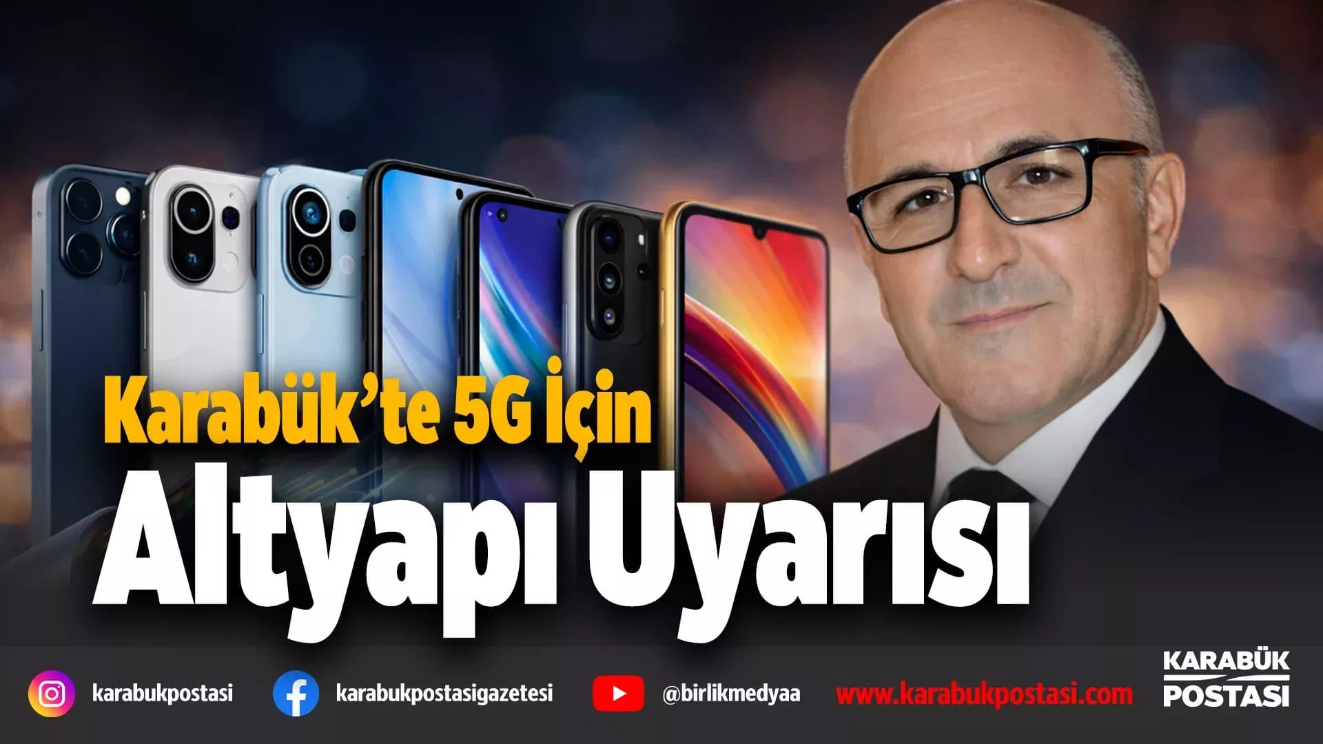 KARABÜK’TEN 5G’YE BAKIŞ