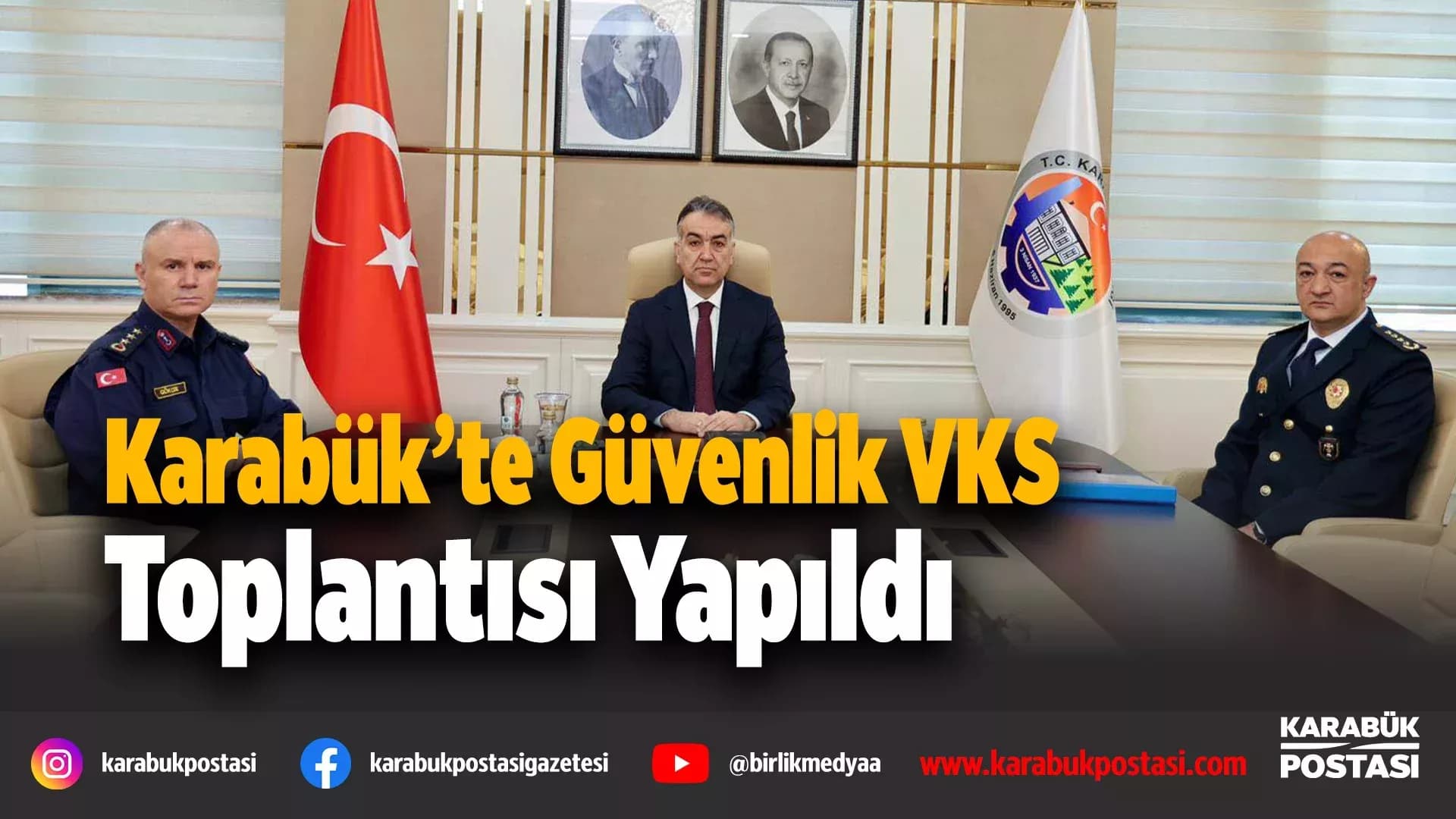 Vali Çağatay VKS toplantısına katıldı