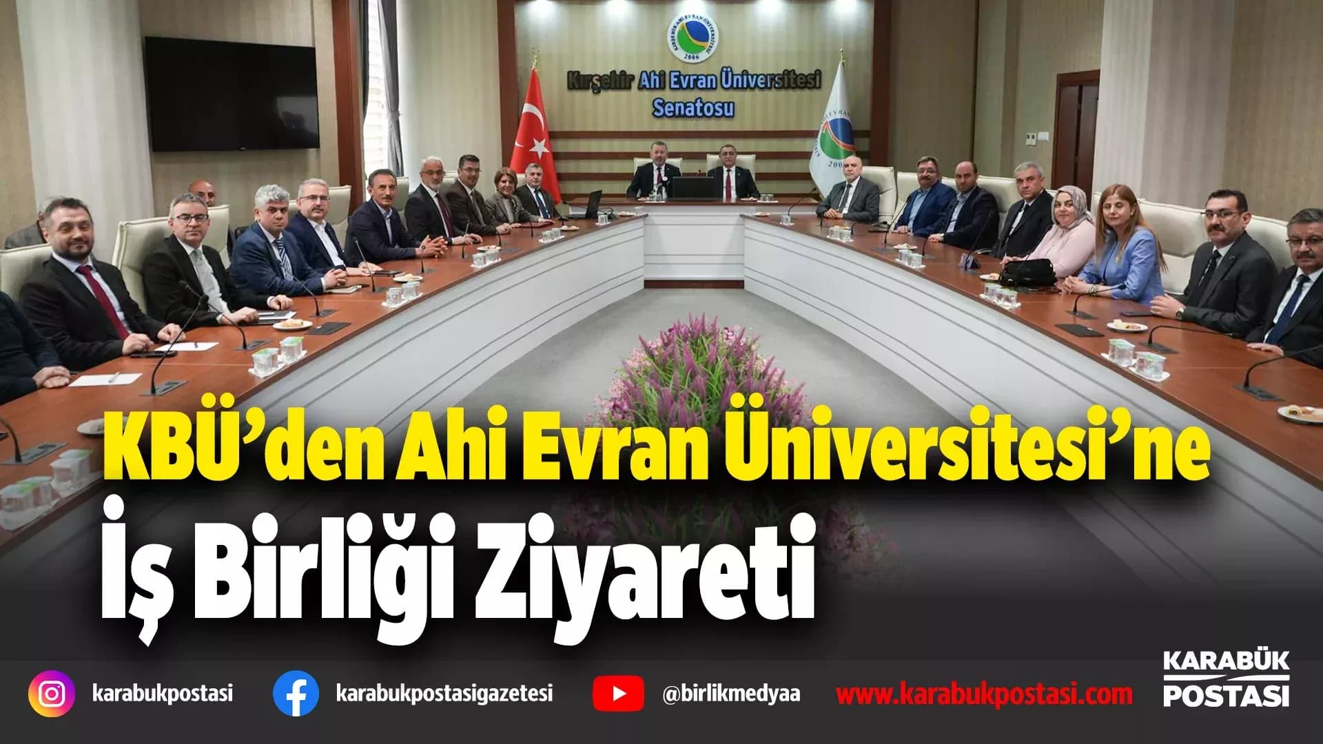 KBÜ ile Kırşehir Ahi Evran Üniversitesi güçlerini birleştiriyor