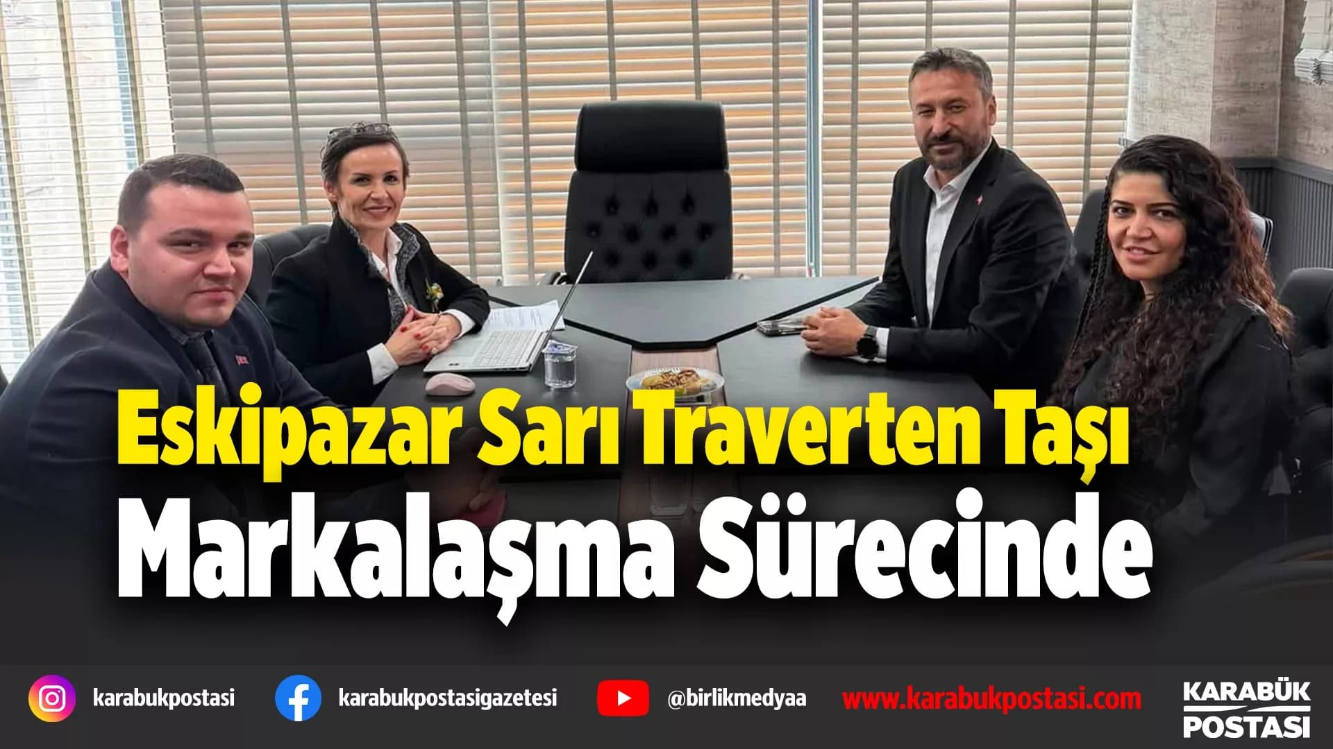 Eskipazar Sarı Traverten Taşı markalaşacak