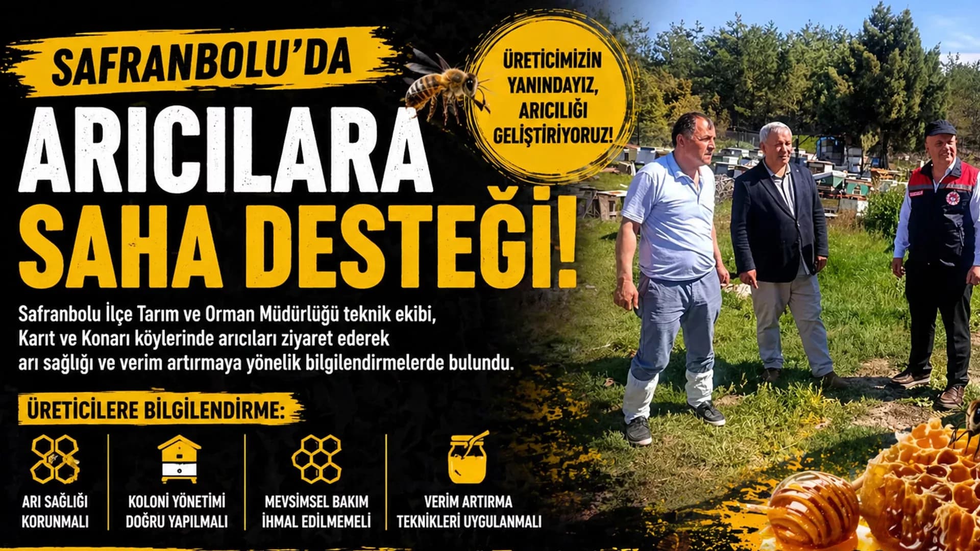 Safranbolu’da arıcılara saha desteği