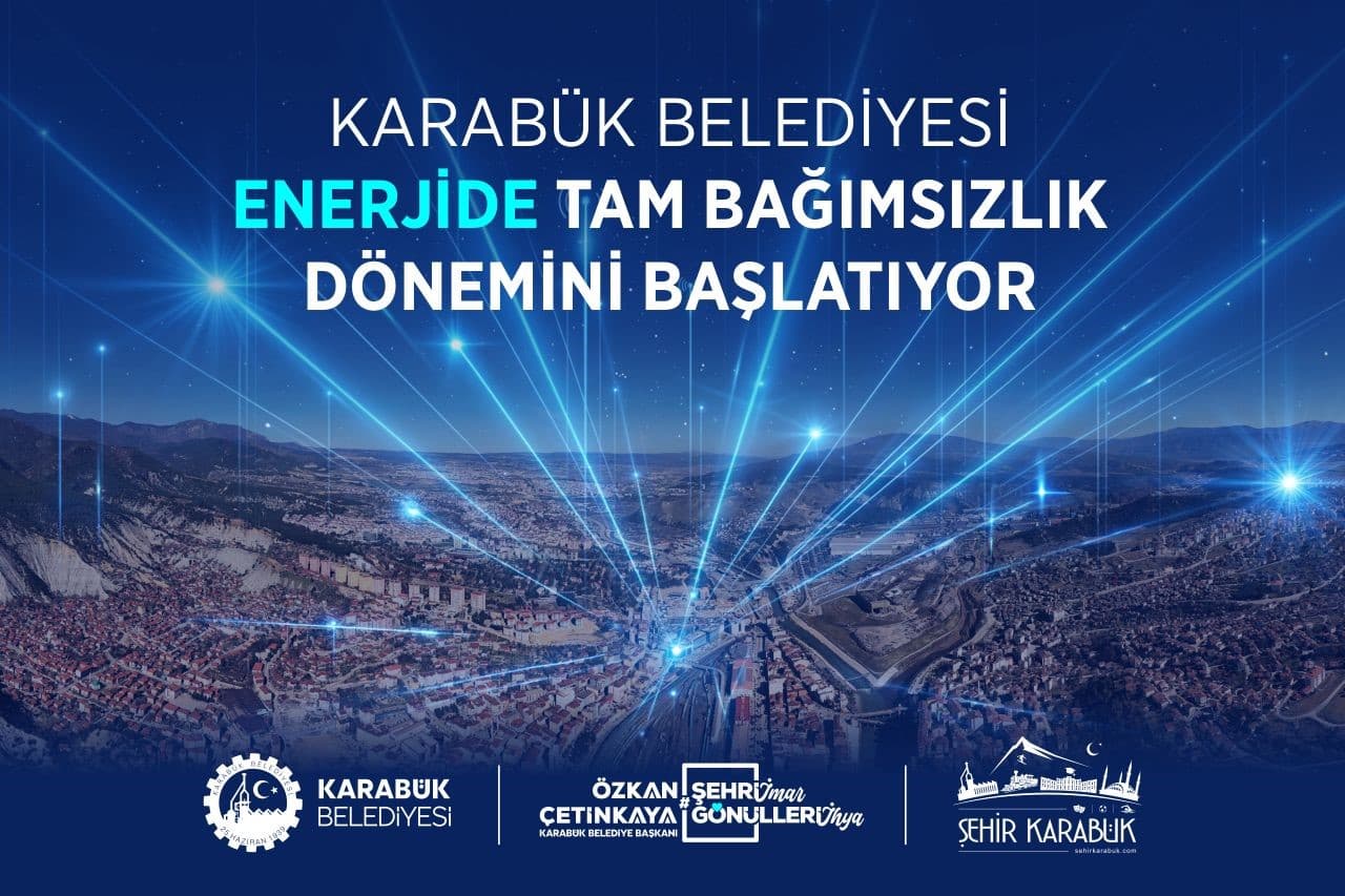 Karabük Belediyesi kendi enerjisini üretmeye hazırlanıyor