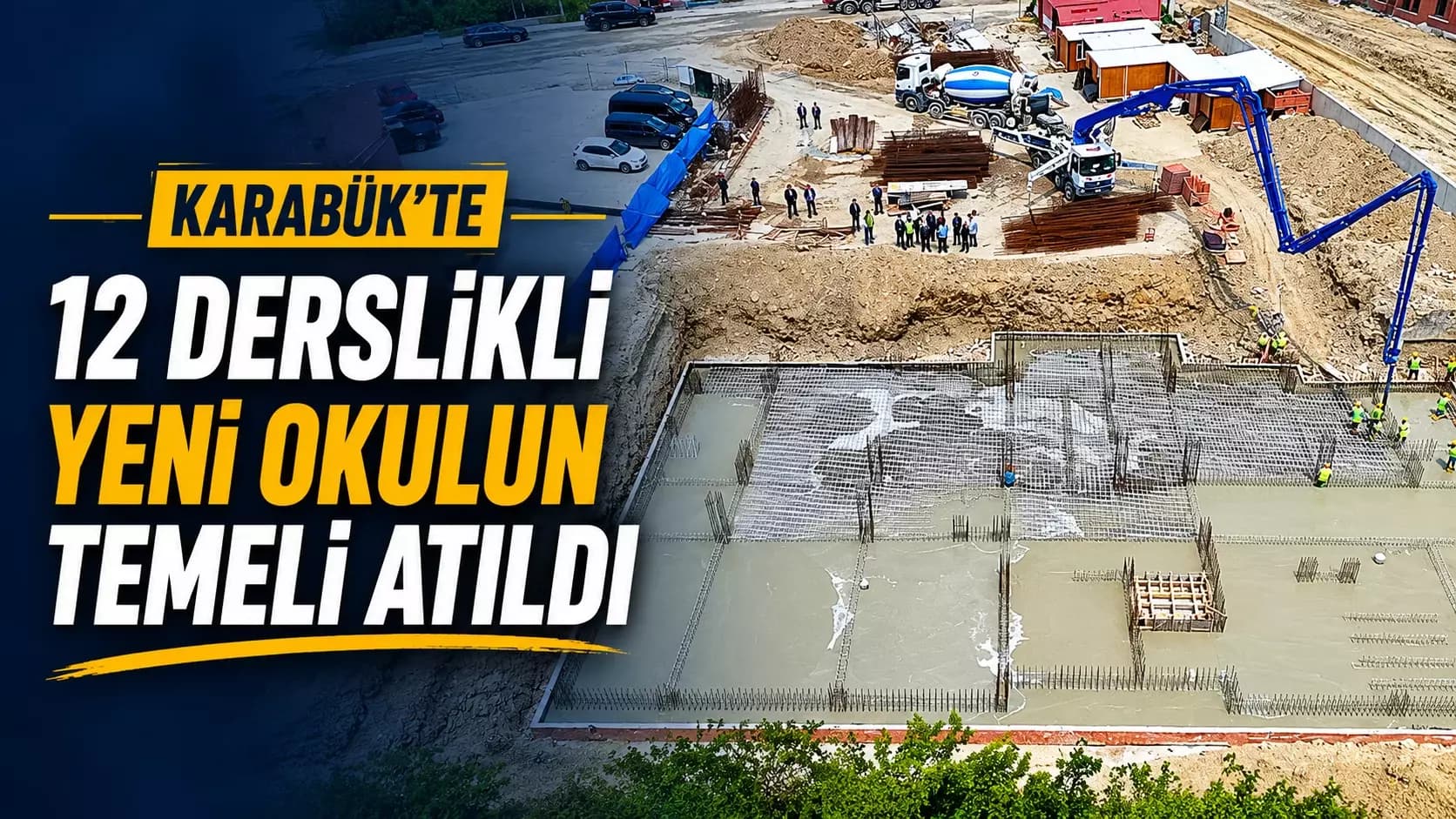 Karabük’te 12 derslikli yeni okulun temeli atıldı