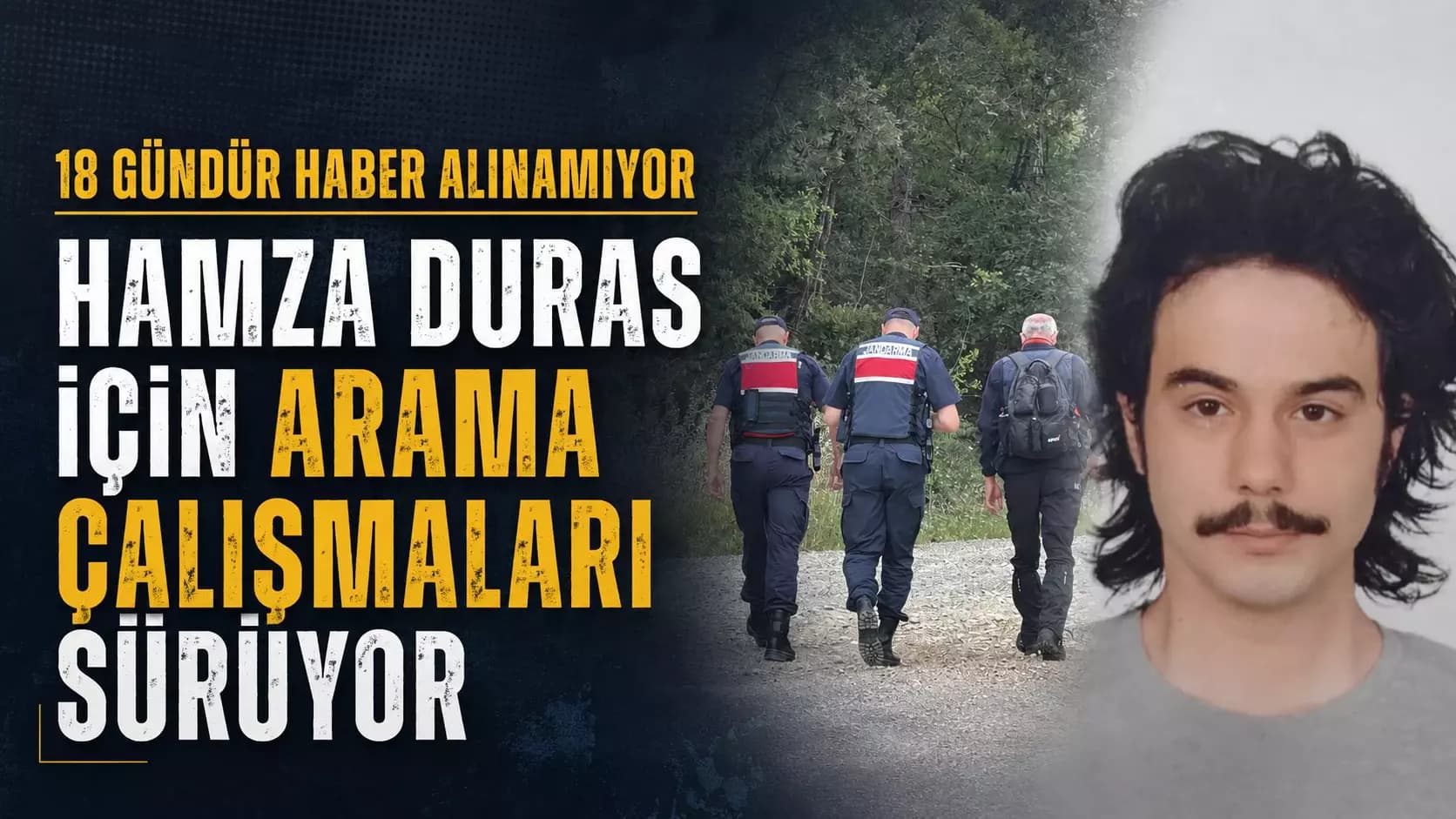 Safranbolu'da ailesinin 18 gündür haber alamadığı genci arama çalışmaları sürüyor