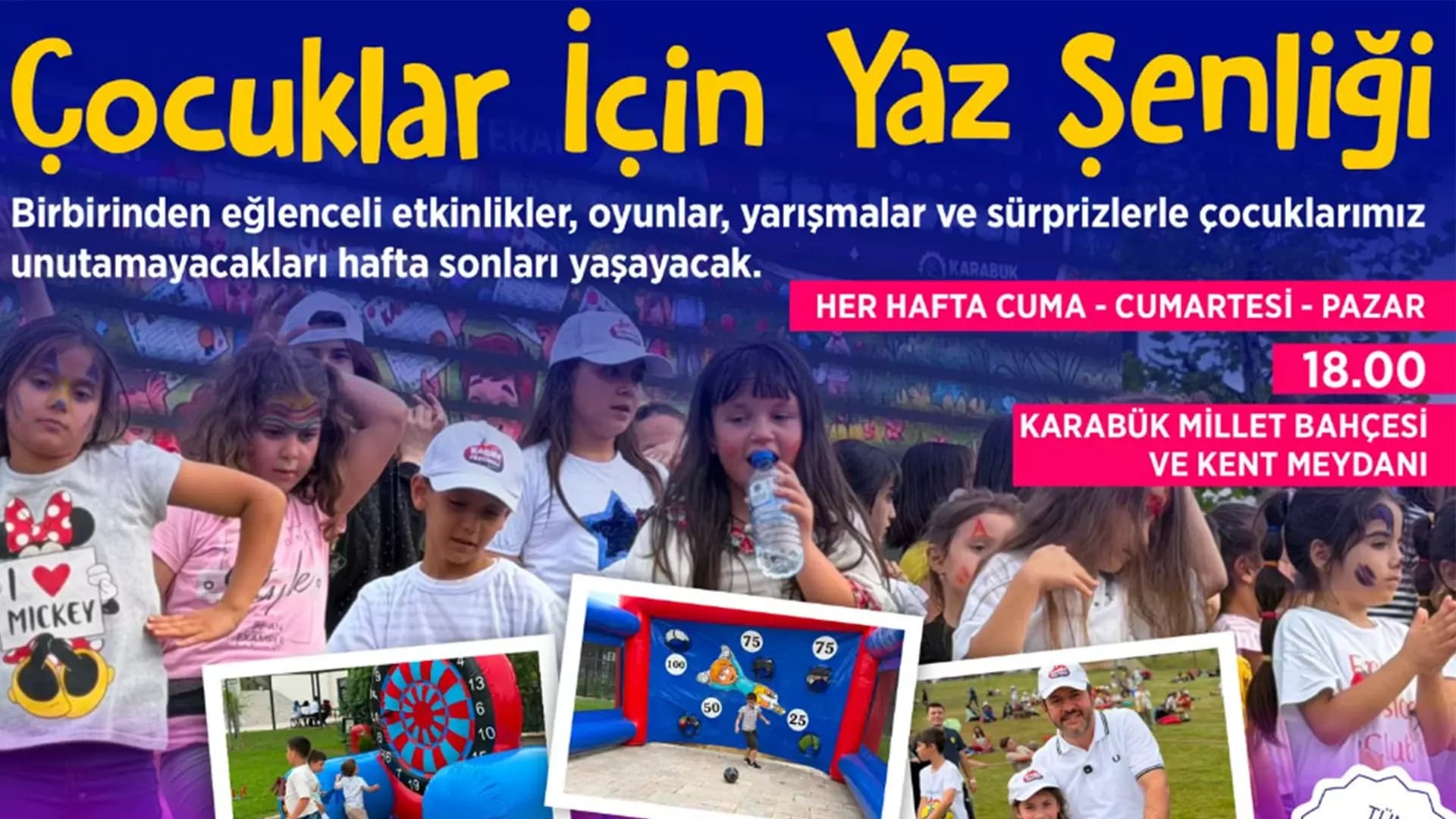 Karabük’te çocuklar için yaz şenliği başlıyor