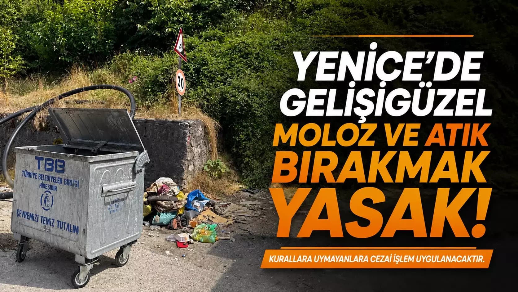 Yenice Belediyesinde çevre temizliği uyarısı