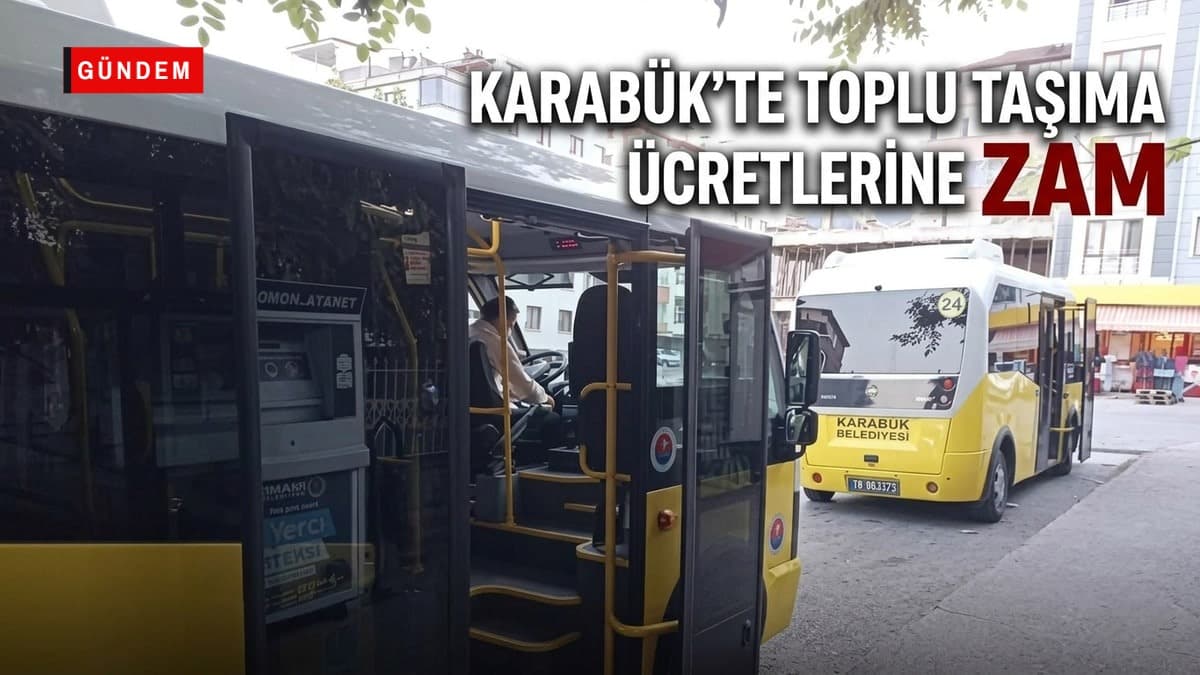 Karabük minibüs ve otobüs yeni tarifesi açıklandı