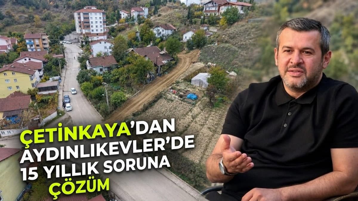 ÇETİNKAYA’DAN AYDINLIKEVLER’DE 15 YILLIK SORUNA ÇÖZÜM