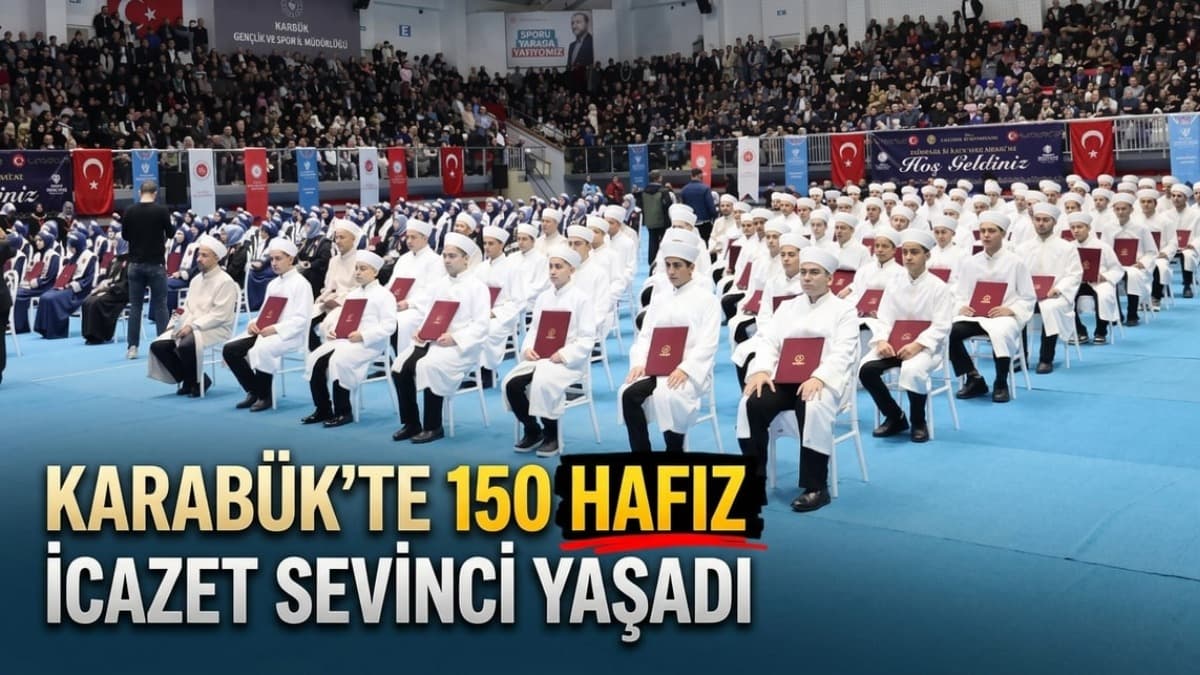 Karabük’te 150 Hafız İcazet Sevinci Yaşadı