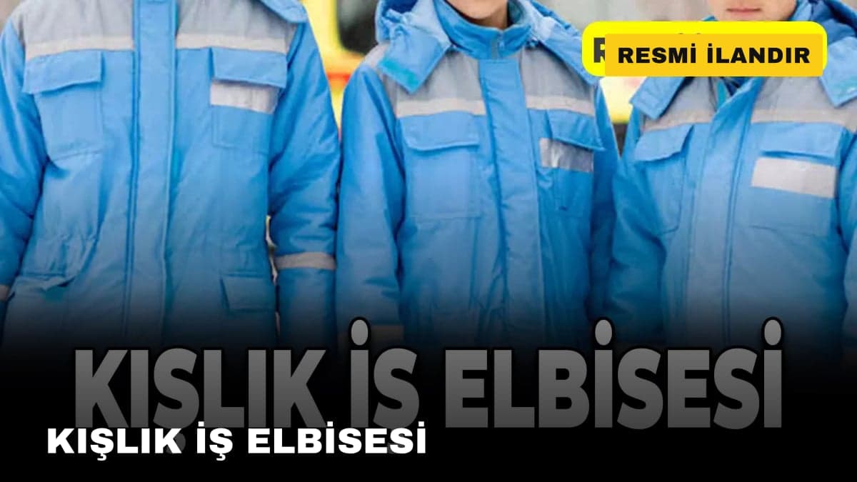 KIŞLIK İŞ ELBİSESİ