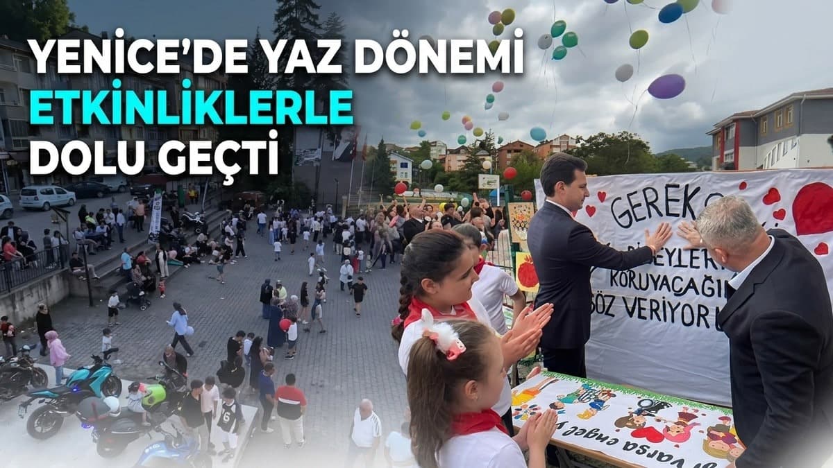 Yenice’de yaz dönemi etkinliklerle dolu geçti
