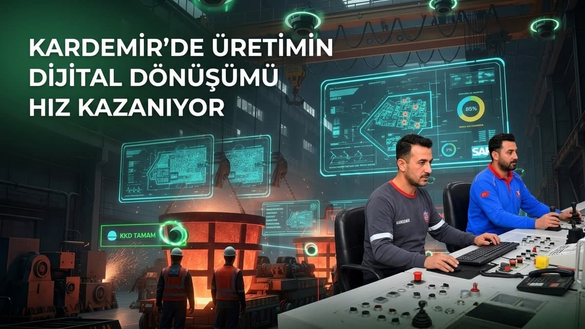 Kardemir'de dijital sistem 27 tesise kurulacak