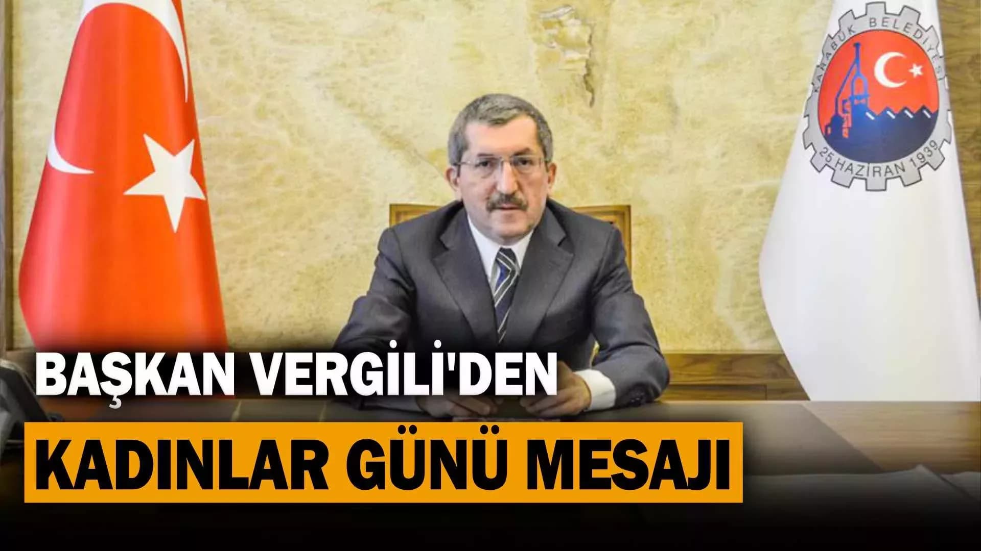Belediye Başkanı Rafet Vergili’nin 8 Mart Dünya Kadınlar Günü Mesajı