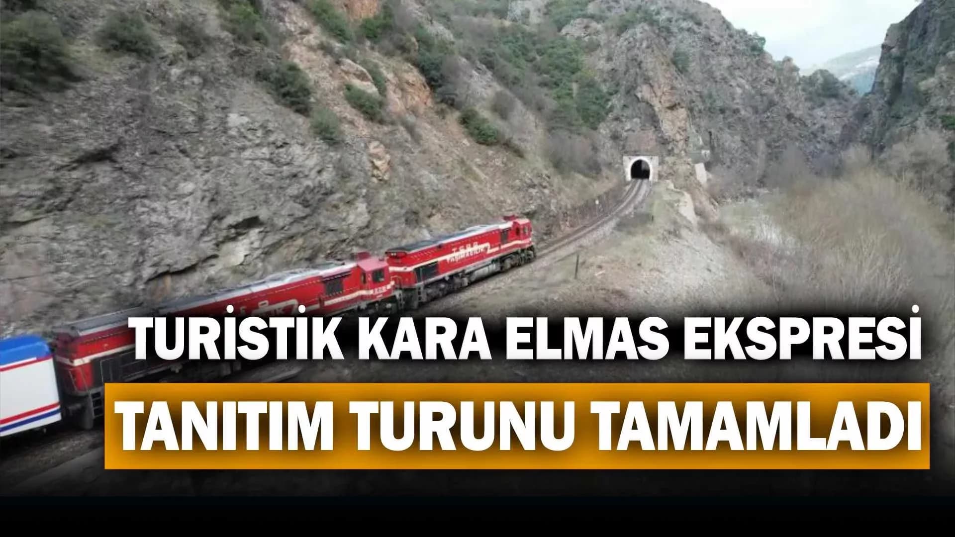 Turistik Kara Elmas Ekspresi Tanıtım Turu Tamamlandı