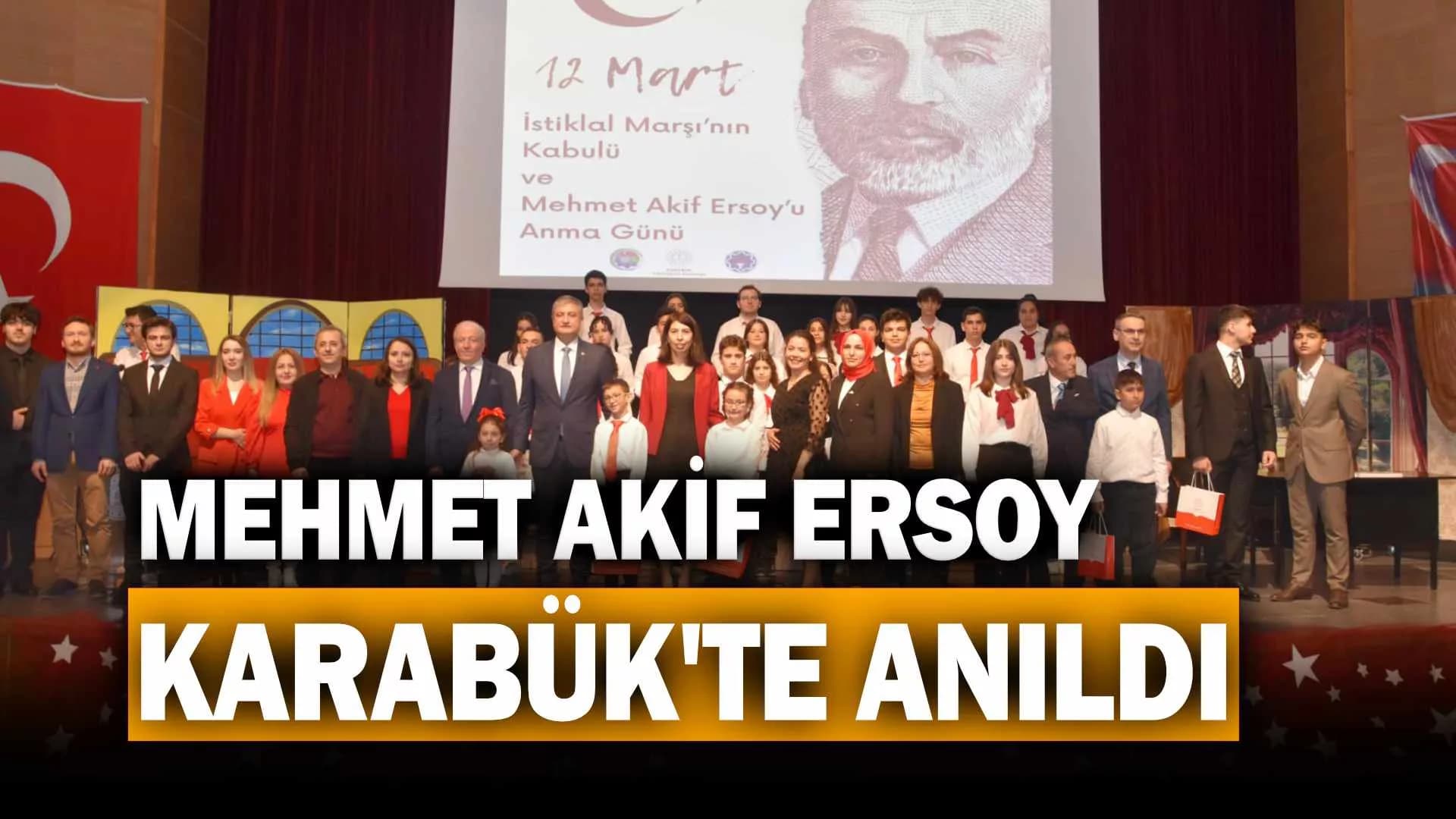 Milli Şair Mehmet Akif Ersoy Karabük'te Anıldı