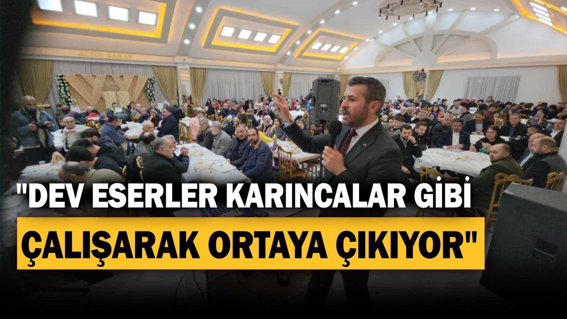 Çetinkaya, “Dev eserler karıncalar gibi çalışarak ortaya çıkıyor”