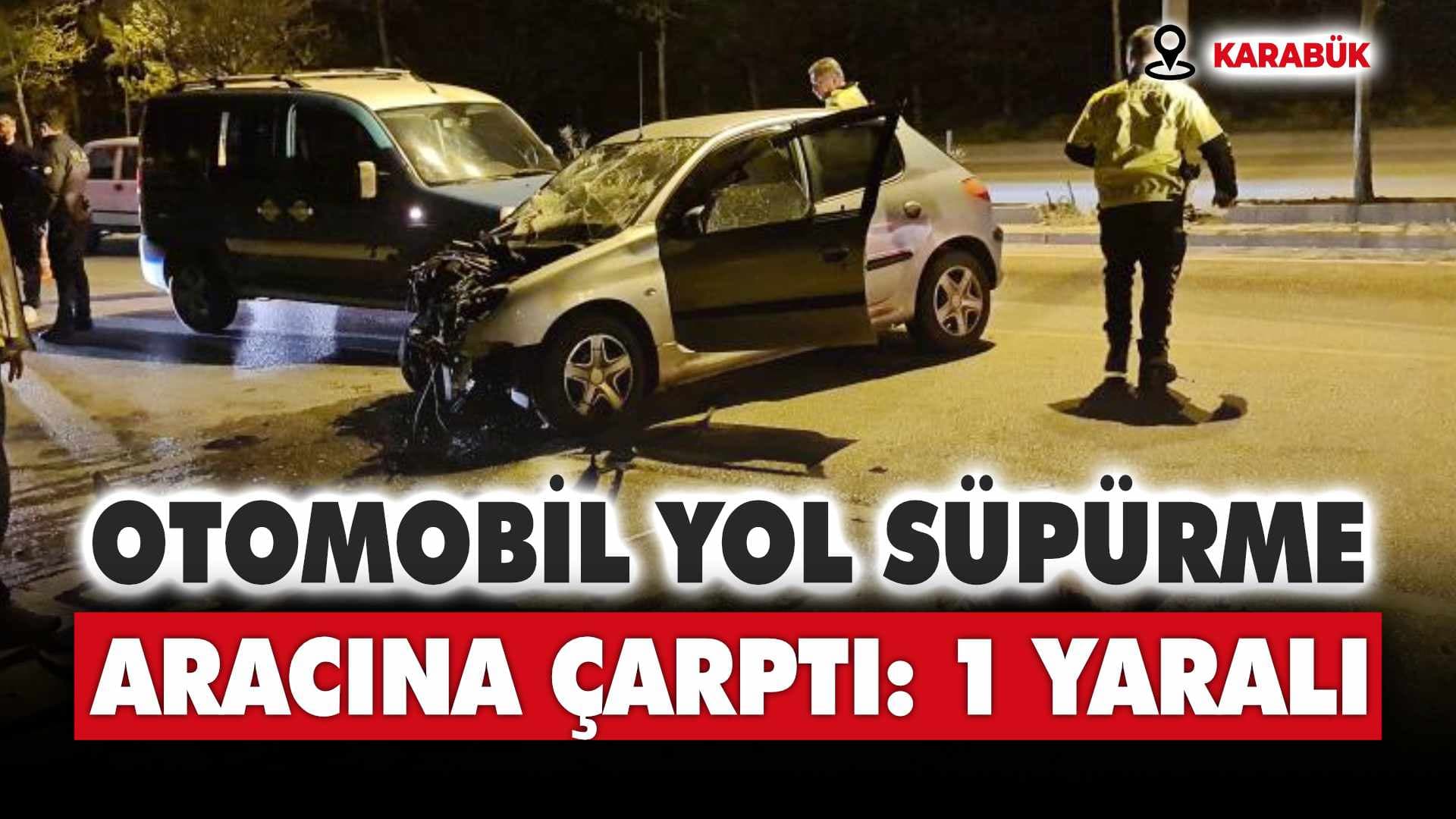 Otomobil yol süpürme aracına çarptı: 1 yaralı