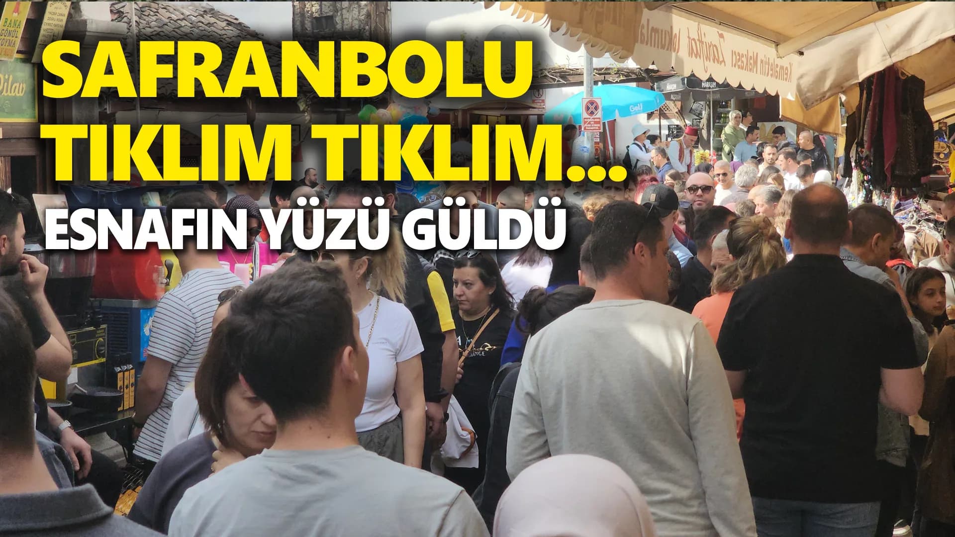 SAFRANBOLU'YA YERLİ VE YABANCI TURİST AKINI