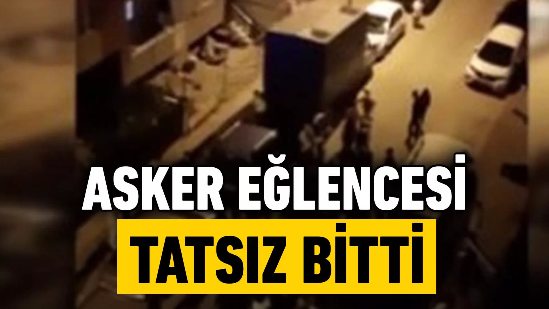 Asker Eğlencesinde Yumruklar Konuştu