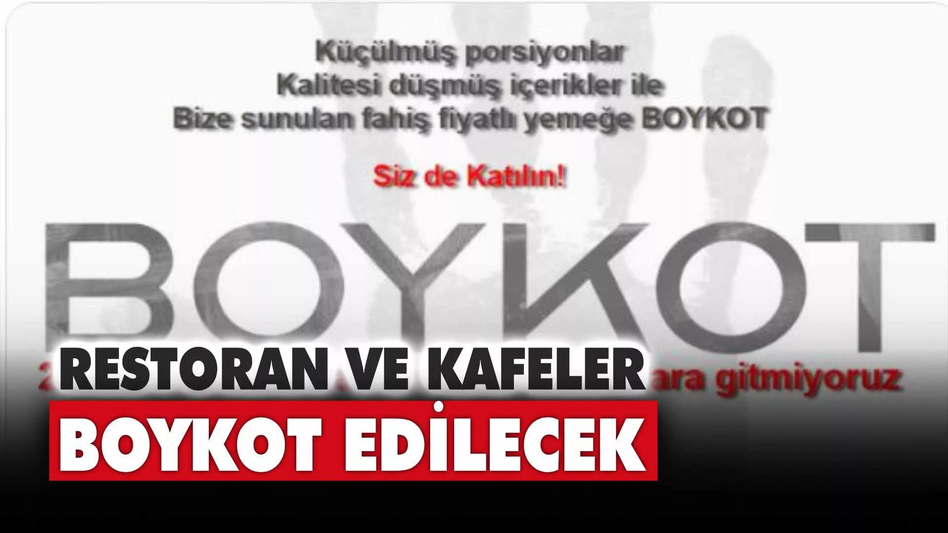 Restoran ve Kafeler Boykot Edilecek