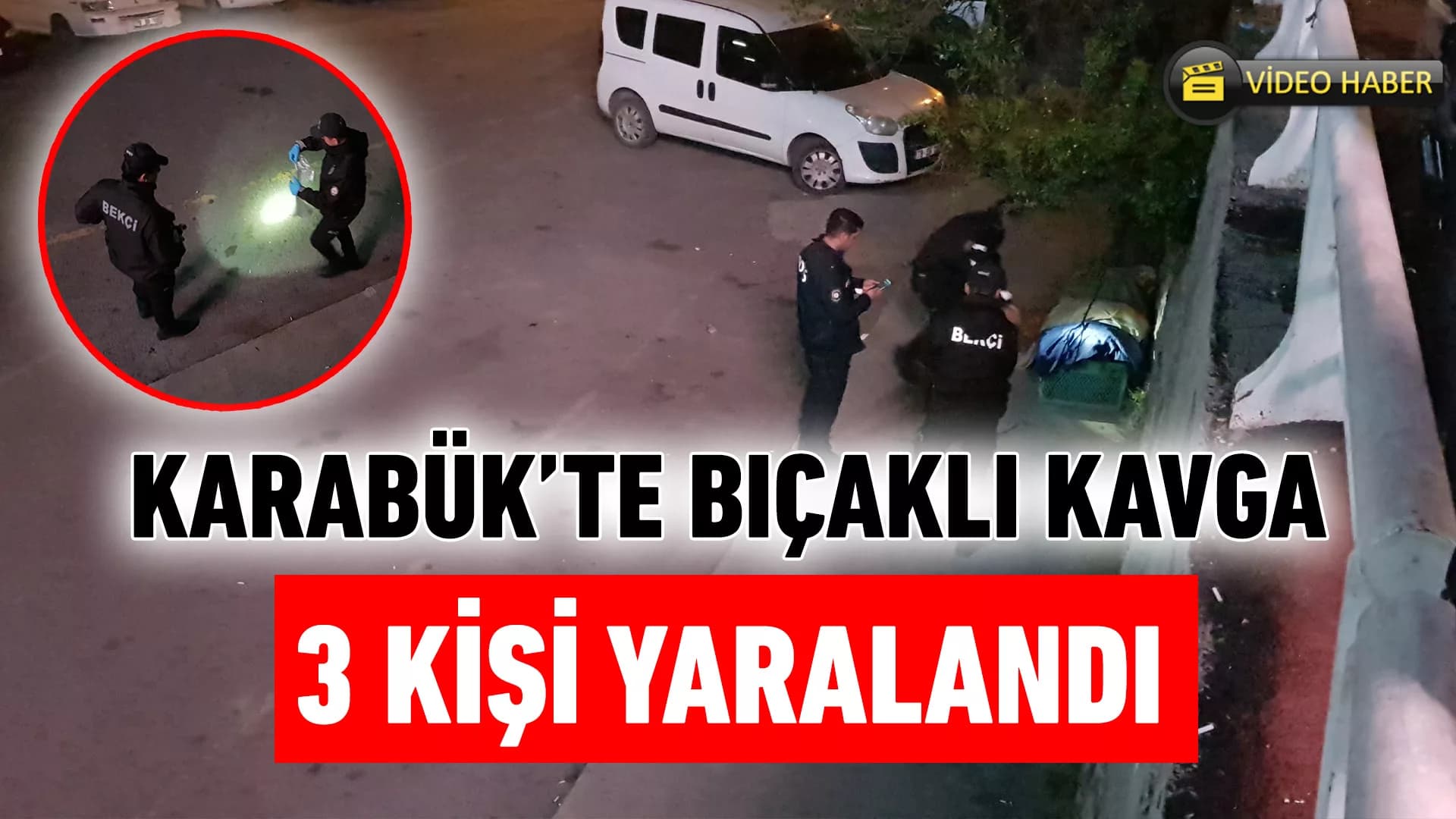 Karabük'te bıçaklı kavga: 3 yaralı