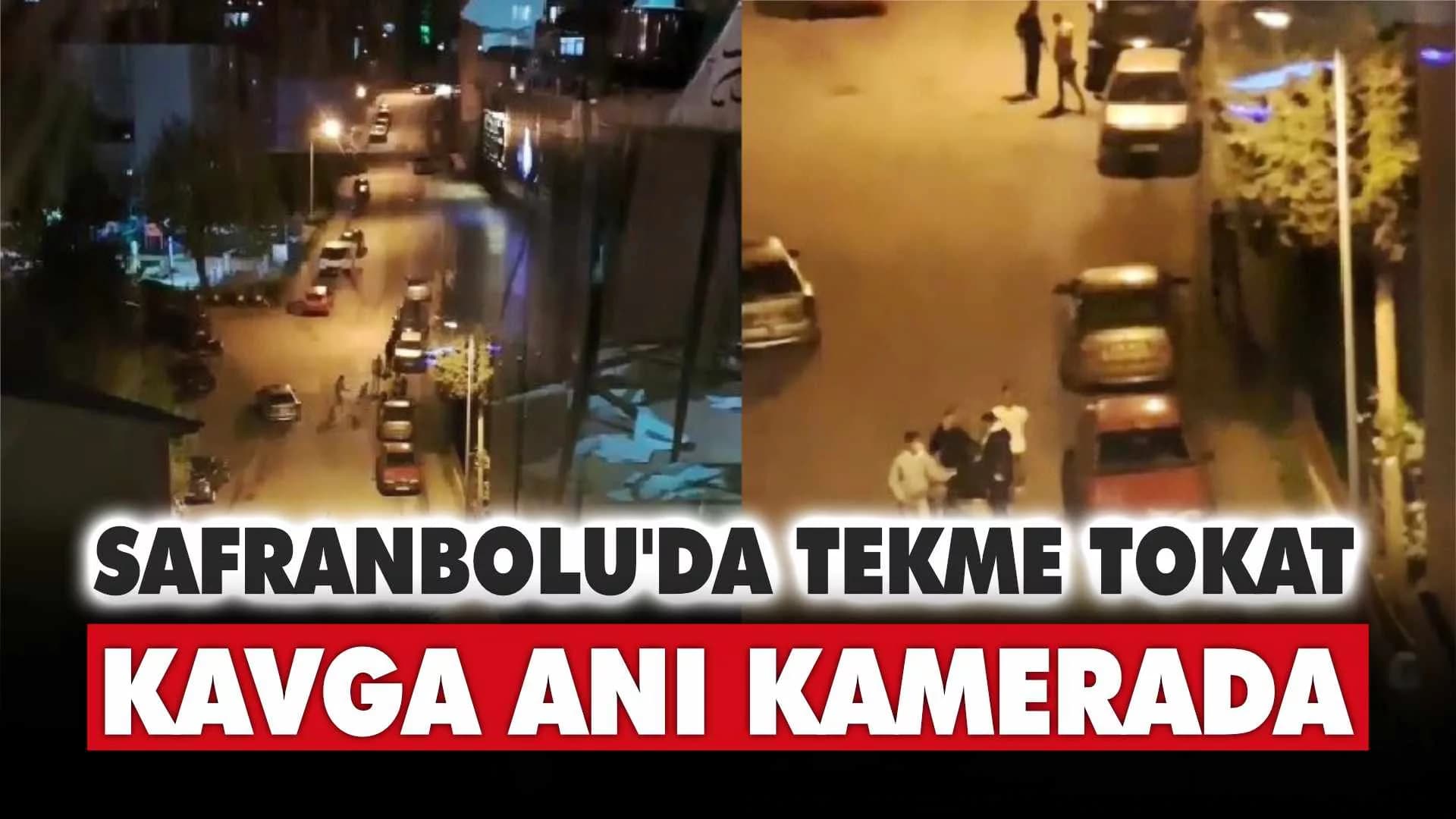 Safranbolu'da tekme tokat kavga anı kamerada