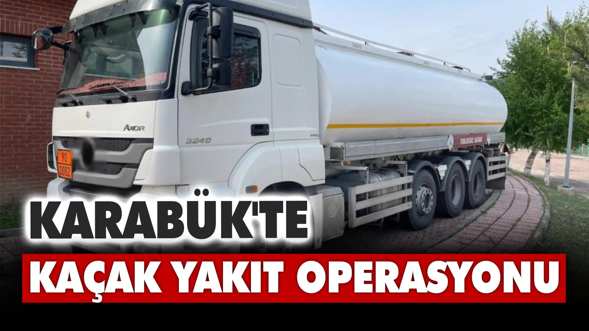 Karabük’te kaçak akaryakıt operasyonu