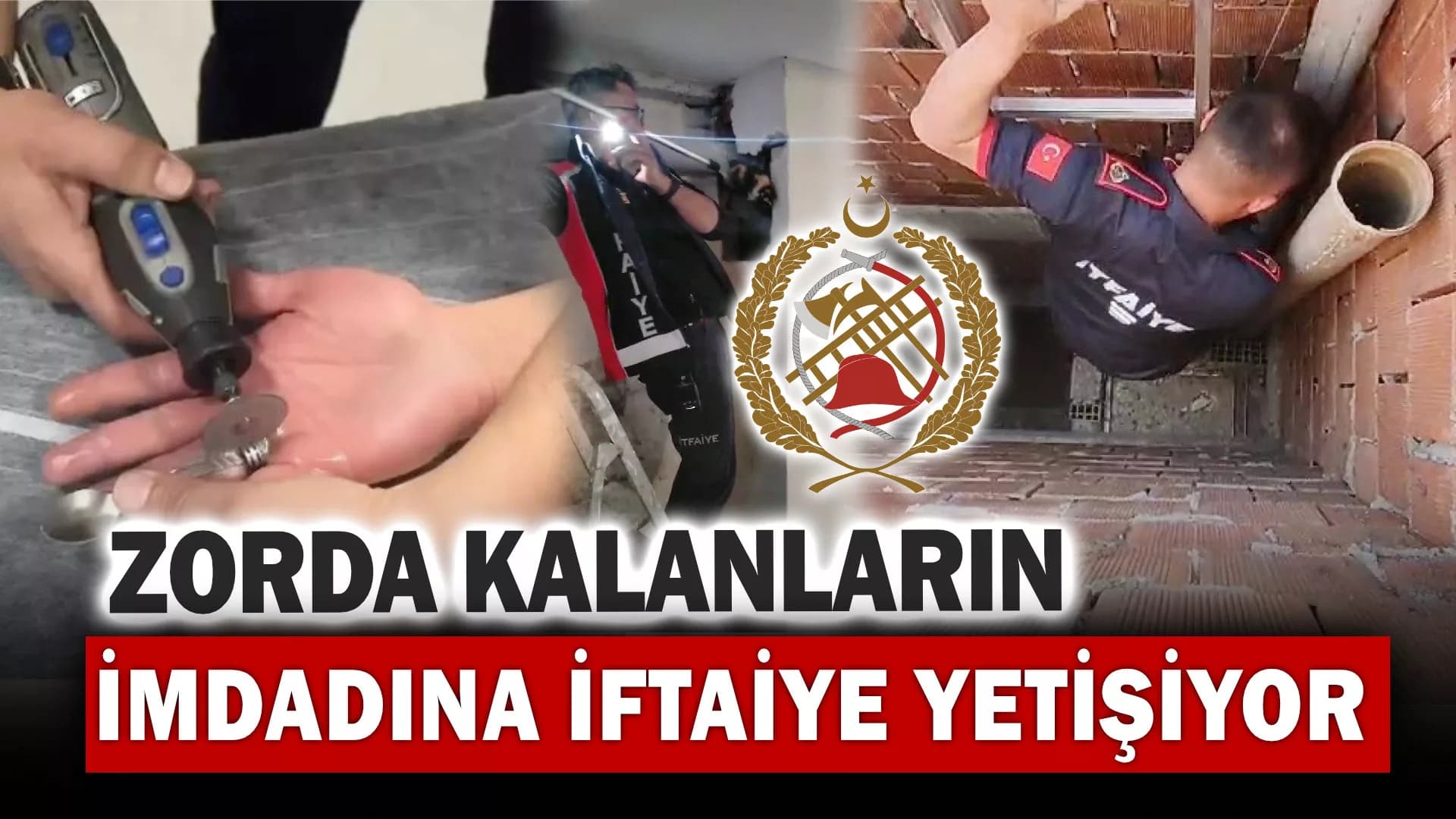 Zorda Kalanların İmdadına İtfaiye Yetişiyor