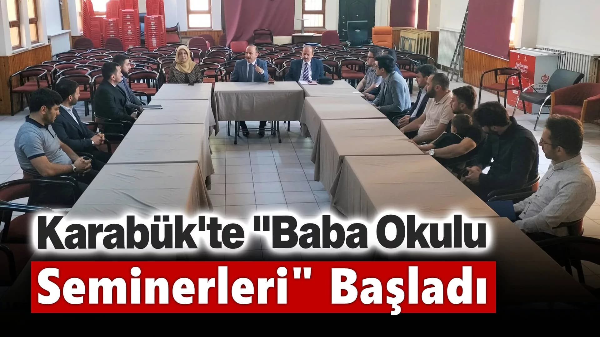 Karabük'te Baba Okulu Seminerleri Başladı