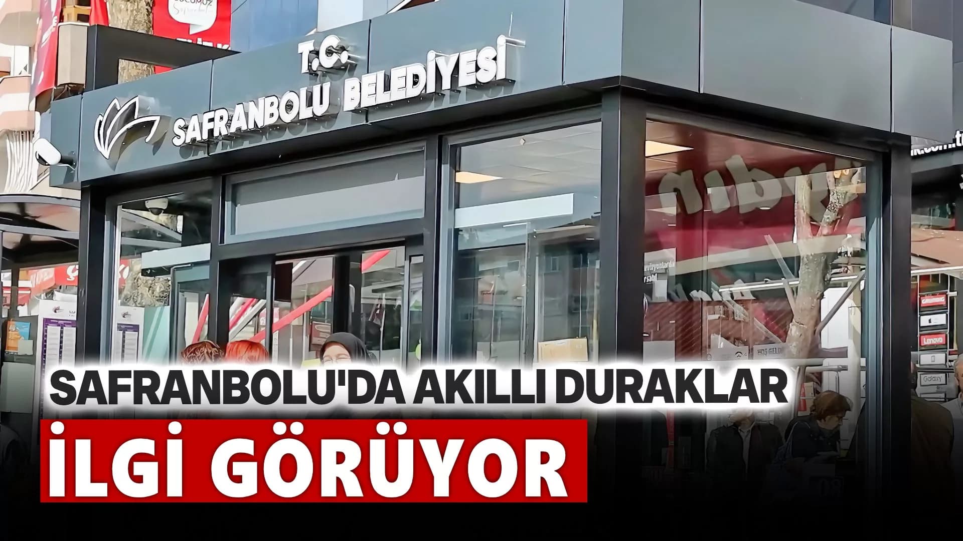 Safranbolu'da Akıllı Duraklar İlgi Görüyor