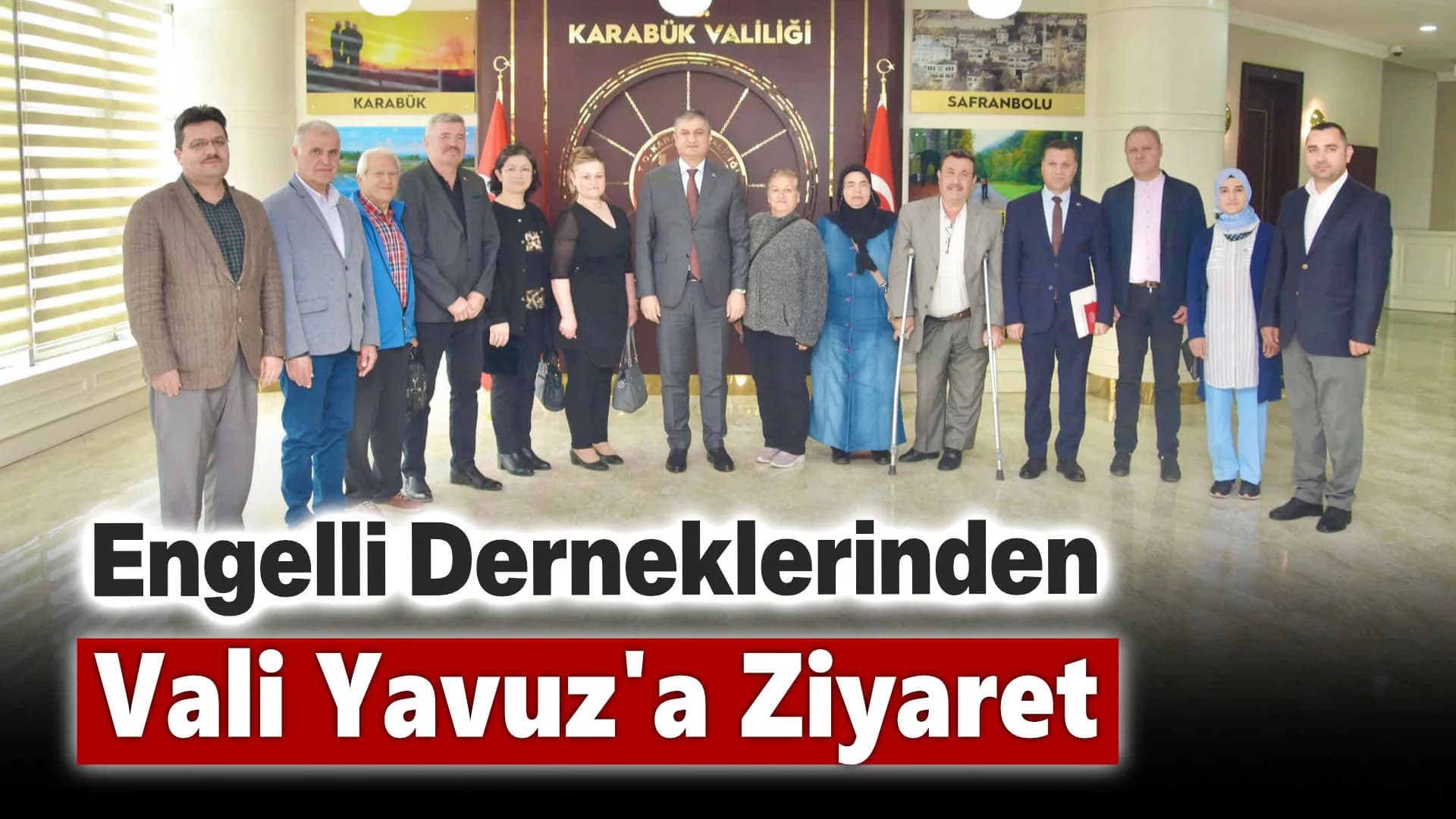 Engelli Derneklerinden Vali Yavuz'a Ziyaret