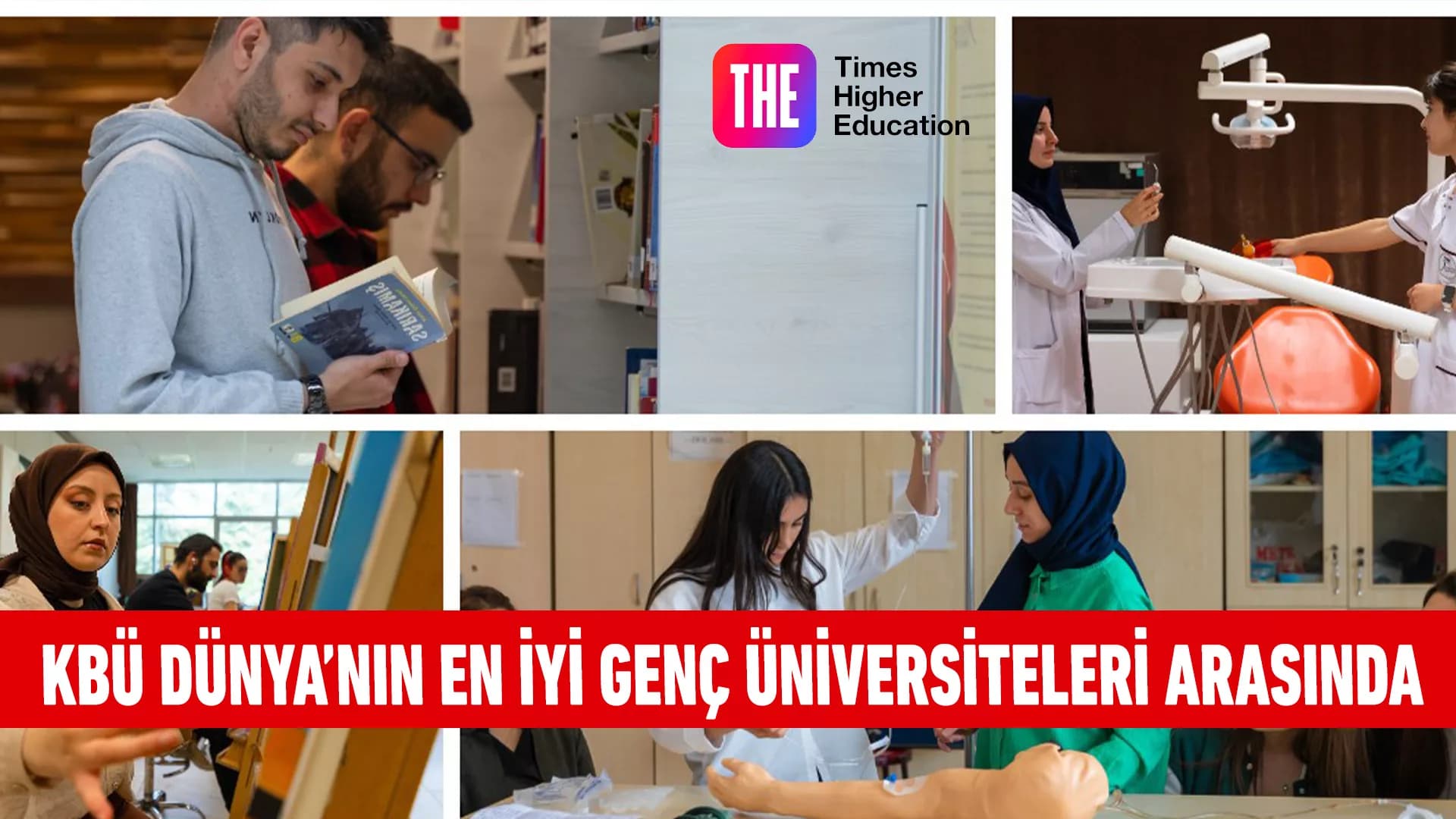 KBÜ Dünyanın En İyi Genç Üniversiteleri Arasında