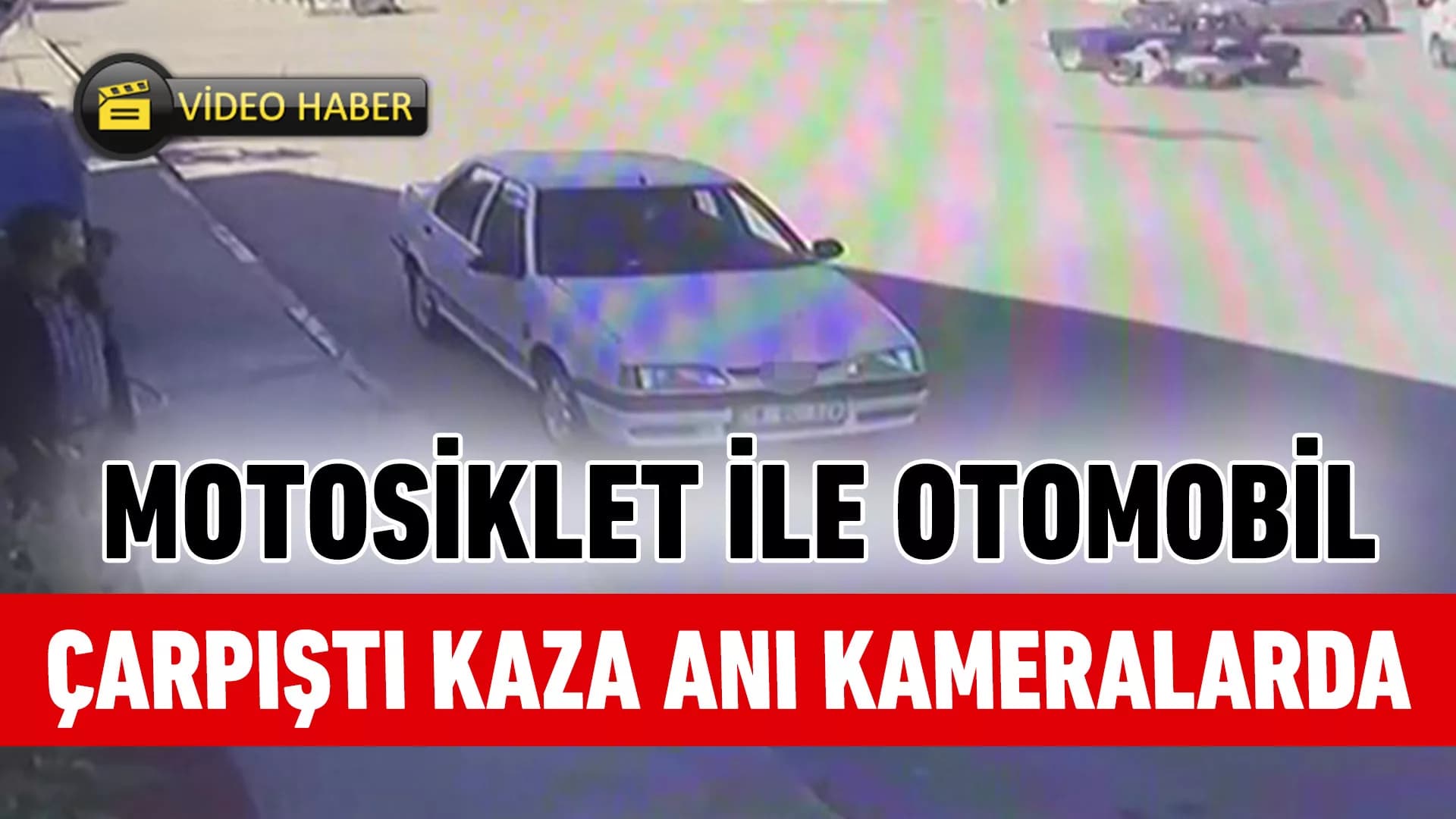 Karabük'te motosiklet ile otomobilin çarpıştığı kaza kameraya yansıdı