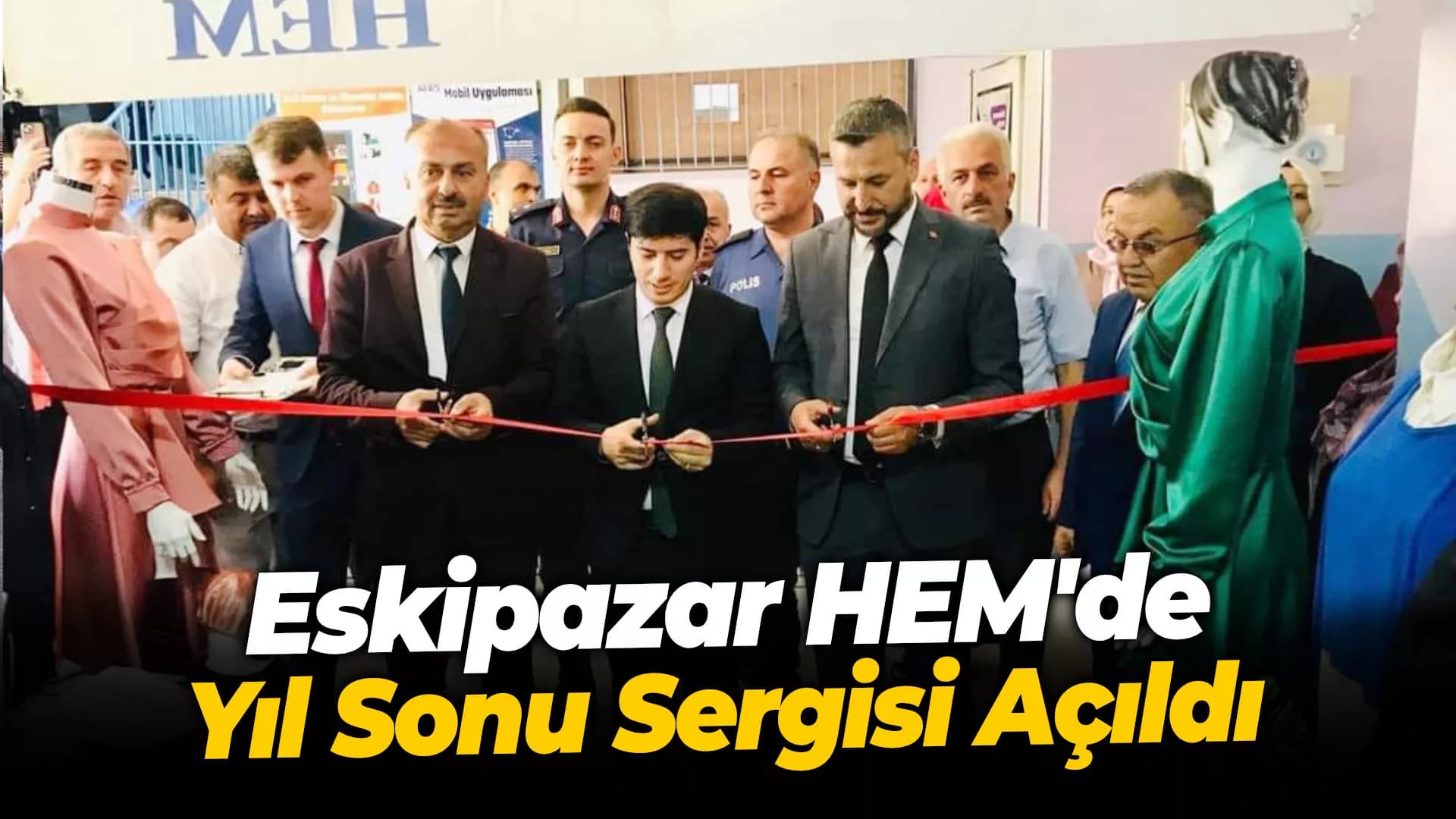 Eskipazar HEM'de Yıl Sonu Sergisi Açıldı
